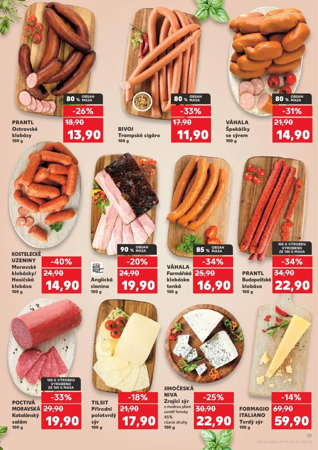 Kaufland leták, strana 19 z 52 — PRANTL Budapešťská klobása, KOSTELECKÉ UZENINY Moravské klobásky/ Hasičská klobása, POCTIVÁ…