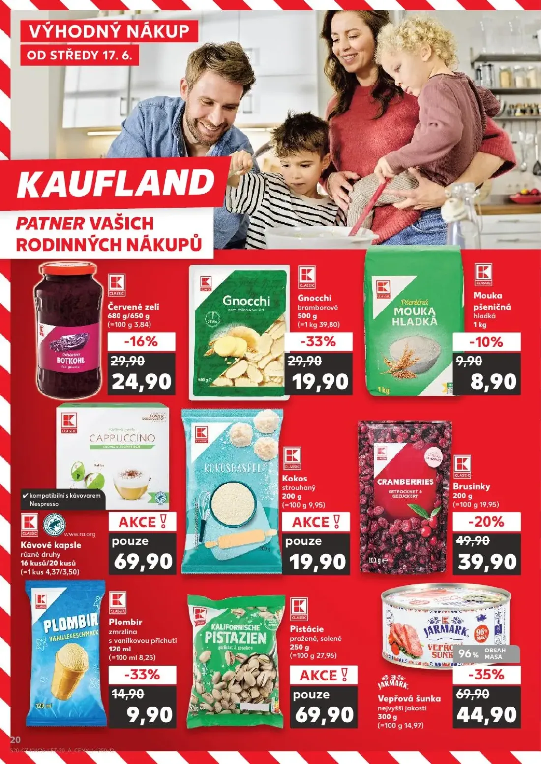 Kaufland leták, strana 20 z 52 — Vepřová šunka nejvyšší jakosti, Gnocchi bramborové, Brusinky