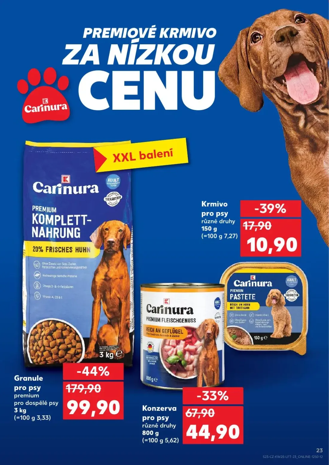 Kaufland leták, strana 23 z 52 — Granule pro psy premium pro dospělé psy, Konzerva pro psy různé druhy, Krmivo pro psy