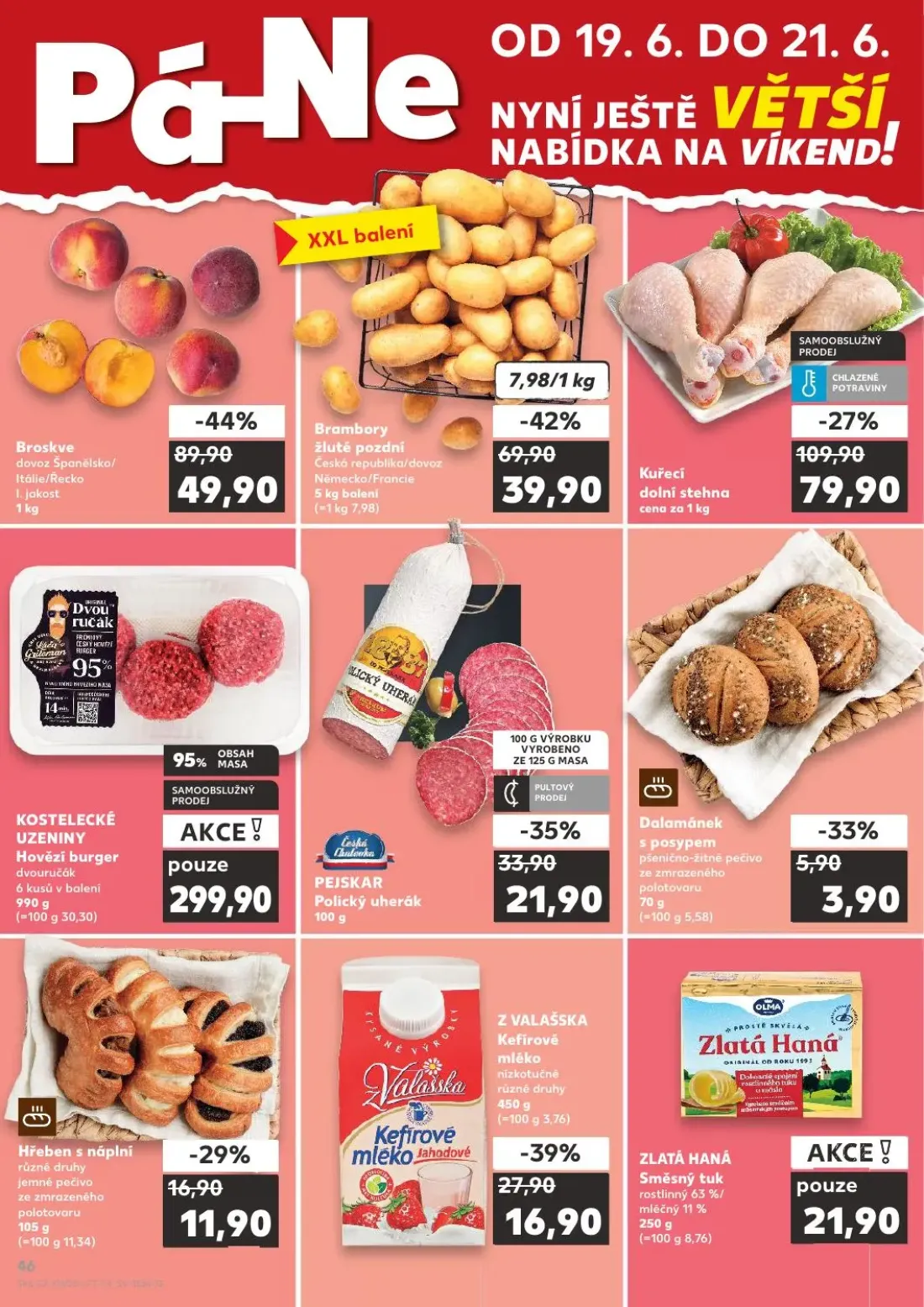 Kaufland leták, strana 46 z 52 — Broskve, Brambory žluté pozdní, Z VALAŠSKA Kefírové mléko Jahodové