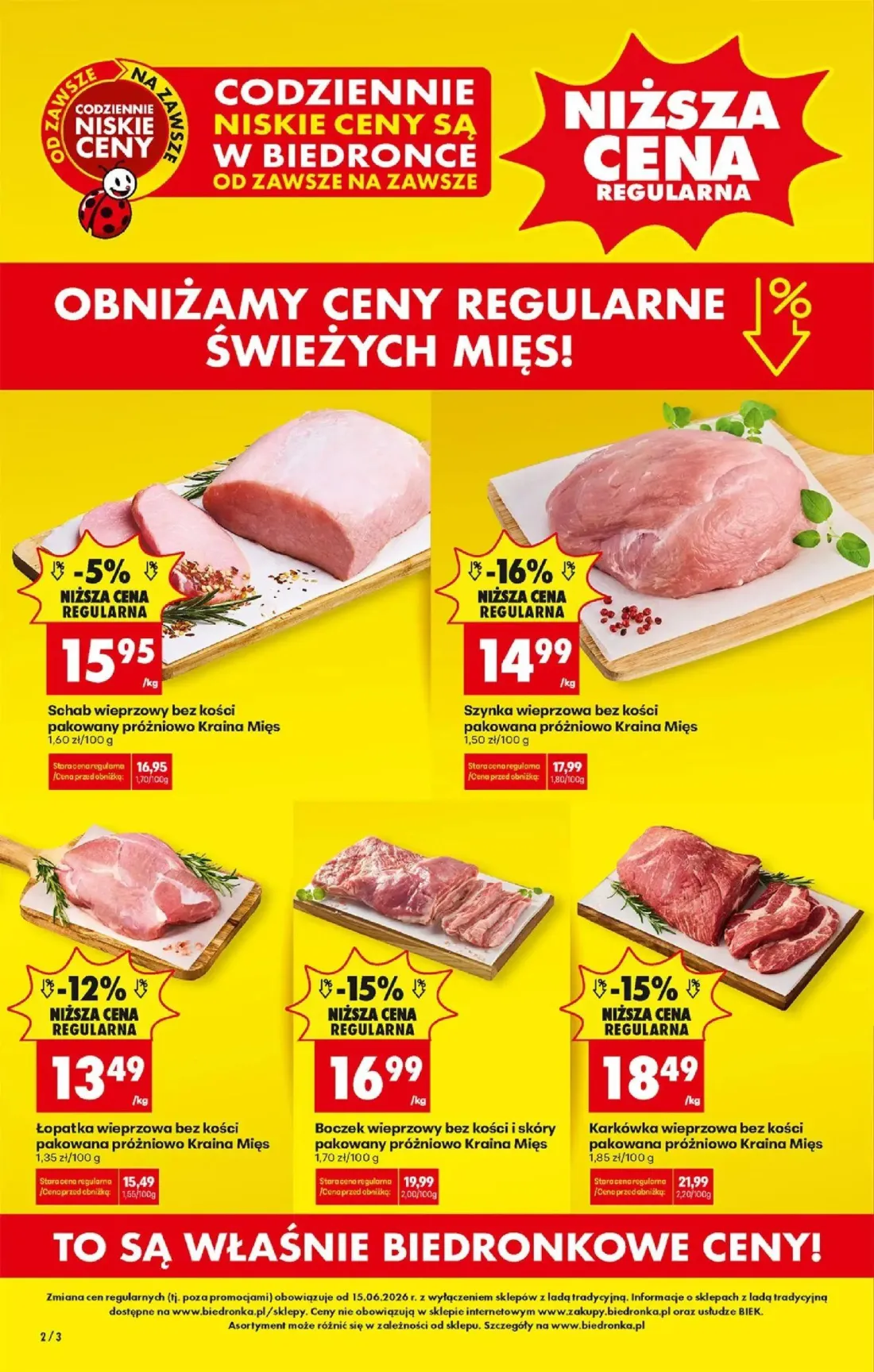Biedronka gazetka, strona 4 z 87 — Karkówka wieprzowa bez kości pakowana próżniowo Kraina Mięs, Szynka wieprzowa bez kości p…