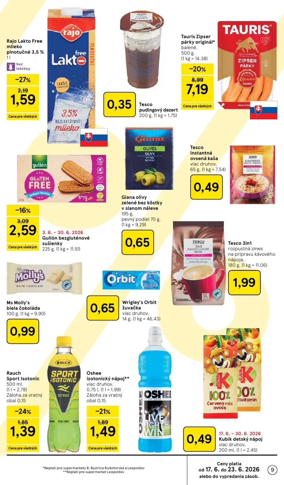 Tesco Supermarket leták, strana 9 z 37 — Rajo Lakto Free mlieko plnotučné 3,5%, Gullón bezgluténové sušienky, Rauch Sport Is…