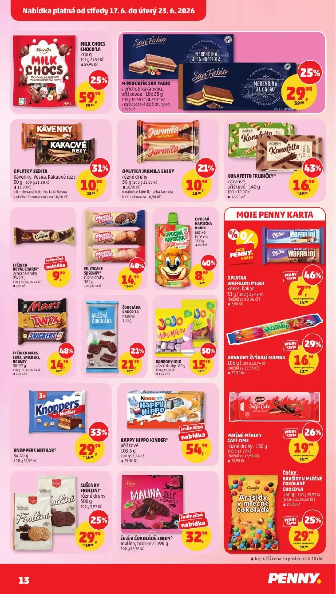 PENNY leták, strana 13 z 35 — TYČINKA MARS, TWIX, SNICKERS, BOUNTY, OPLATKY SEDITA Kávenky, Vesna, Kakaové řezy, HAPPY HIPPO…
