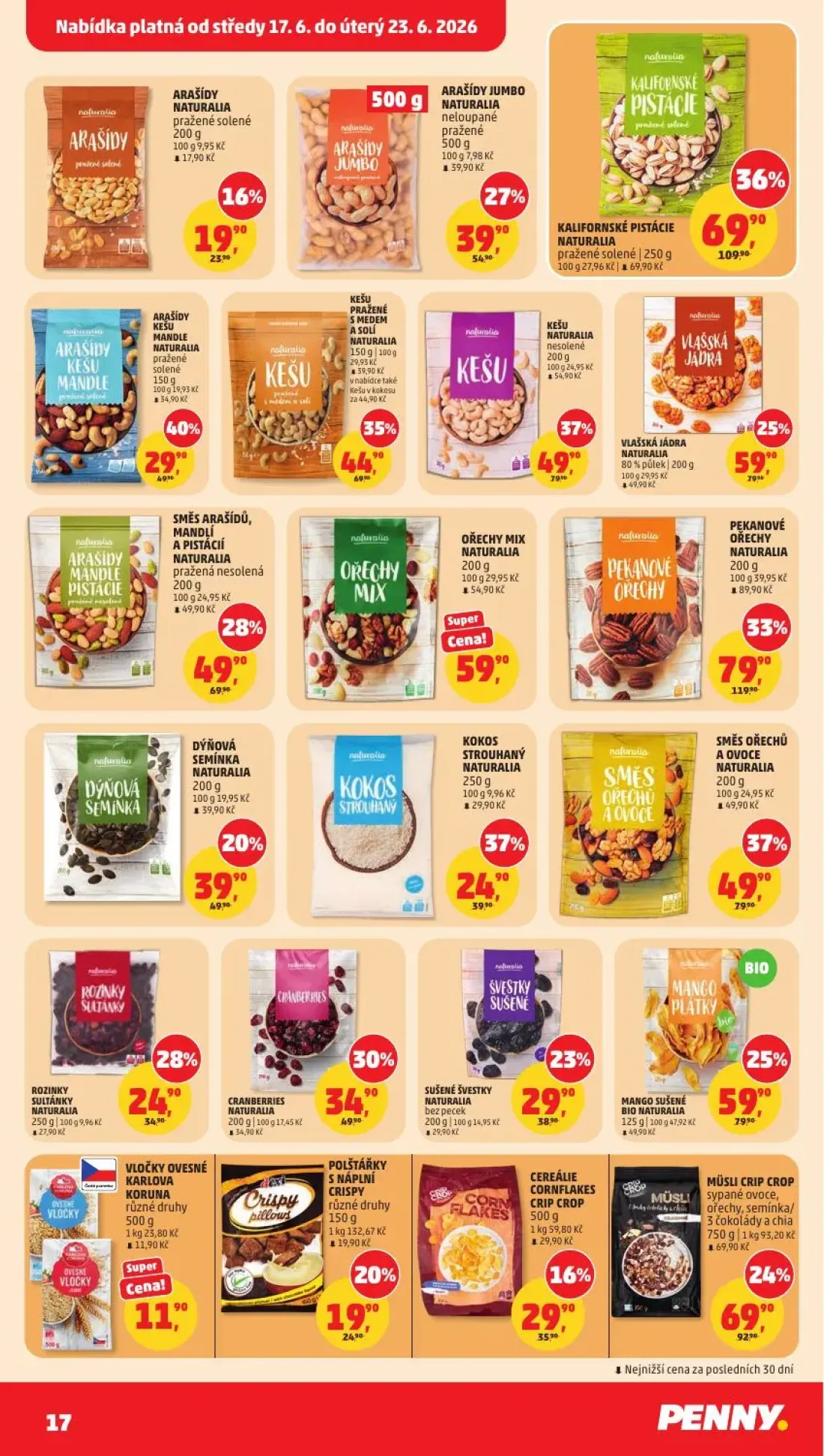 PENNY leták, strana 17 z 35 — SMĚS ARAŠÍDŮ, MANDLÍ A PISTÁCIÍ NATURALIA, VLOČKY OVESNÉ KARLOVA KORUNA