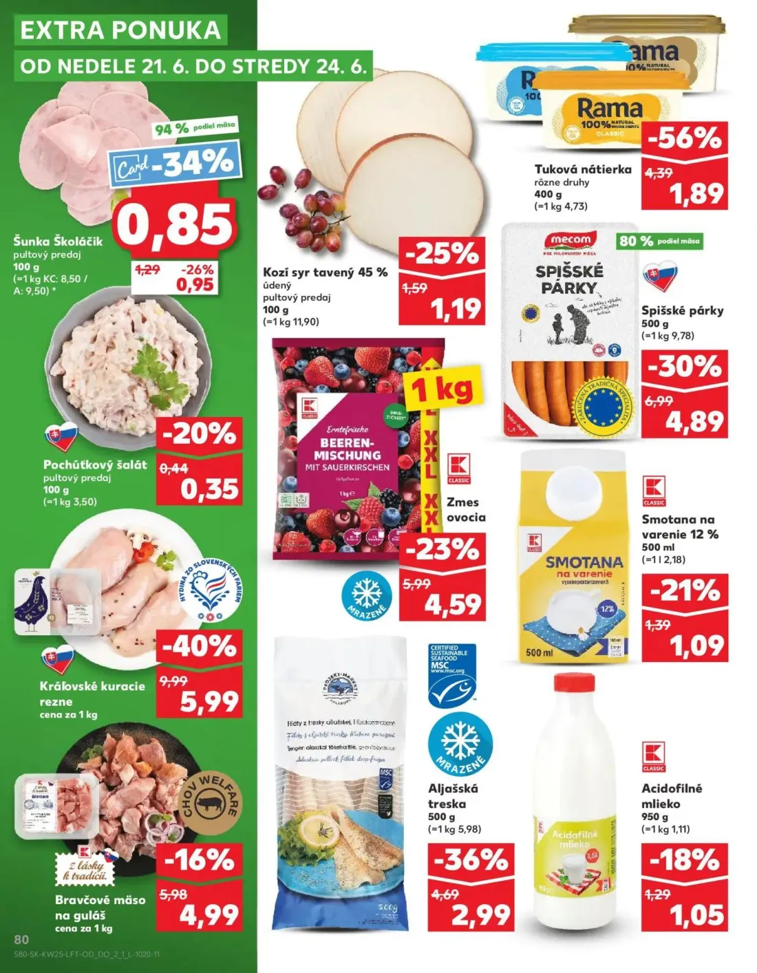 Kaufland leták, strana 80 z 84 — Zmes ovocia, Smotana na varenie 12%, Acidofilné mlieko
