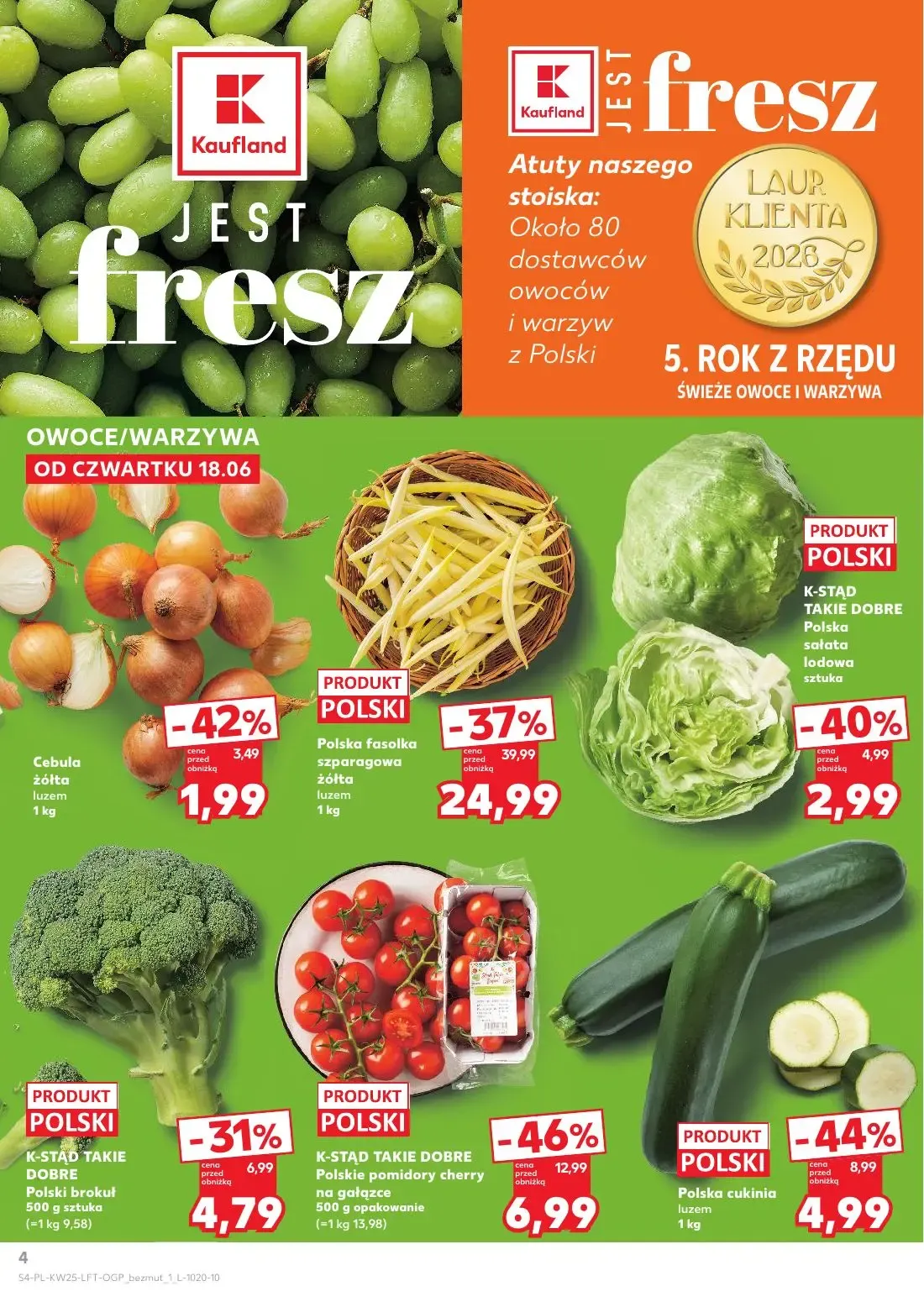 Kaufland gazetka, strona 4 z 70 — Polska fasolka szparagowa żółta luzem, Polskie pomidory cherry na gałązce, Polska cukinia …