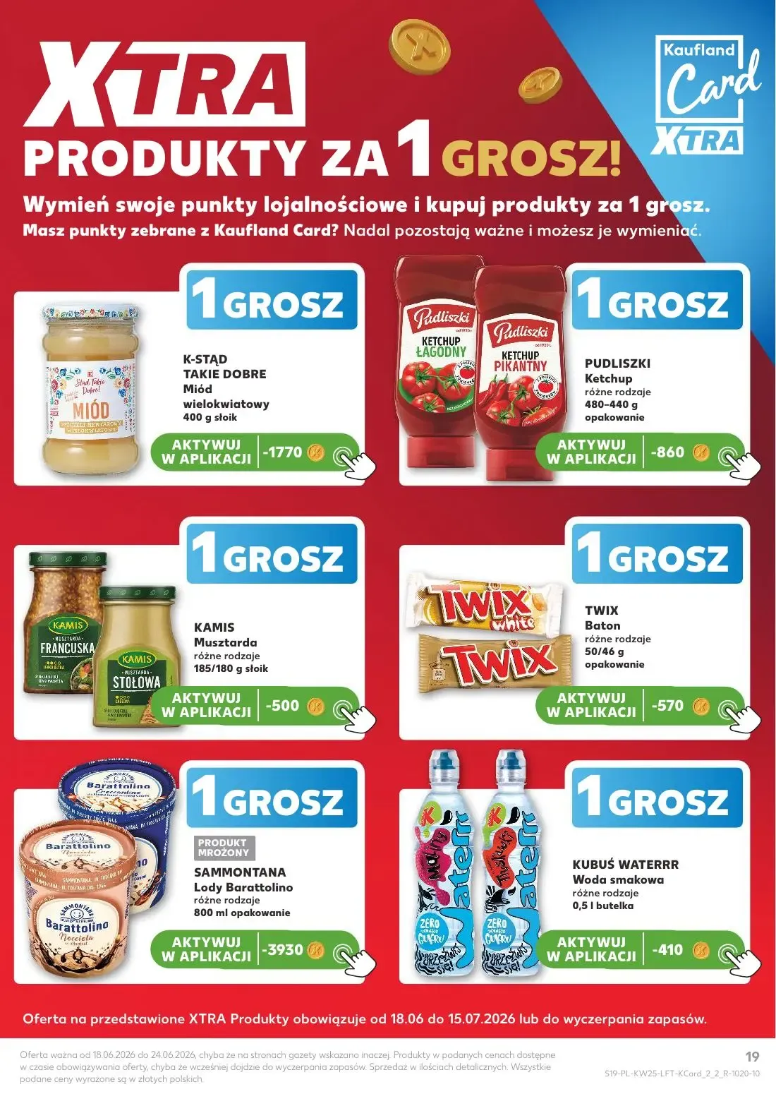 Kaufland gazetka, strona 19 z 70 — Miód wielokwiatowy K-STĄD TAKIE DOBRE, Ketchup Pudliszki, Musztarda KAMIS