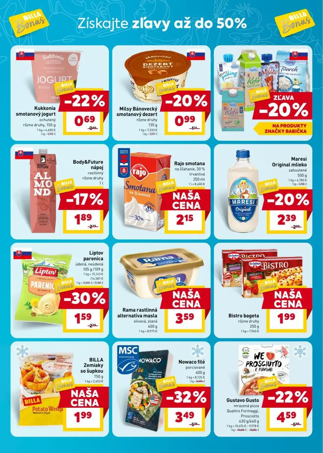 Billa leták, strana 3 z 7 — Nowaco filé porciované, Gustavo Gusto mrazená pizza Quattro Formaggi, Prosciutto, Milsy Bánoveck…