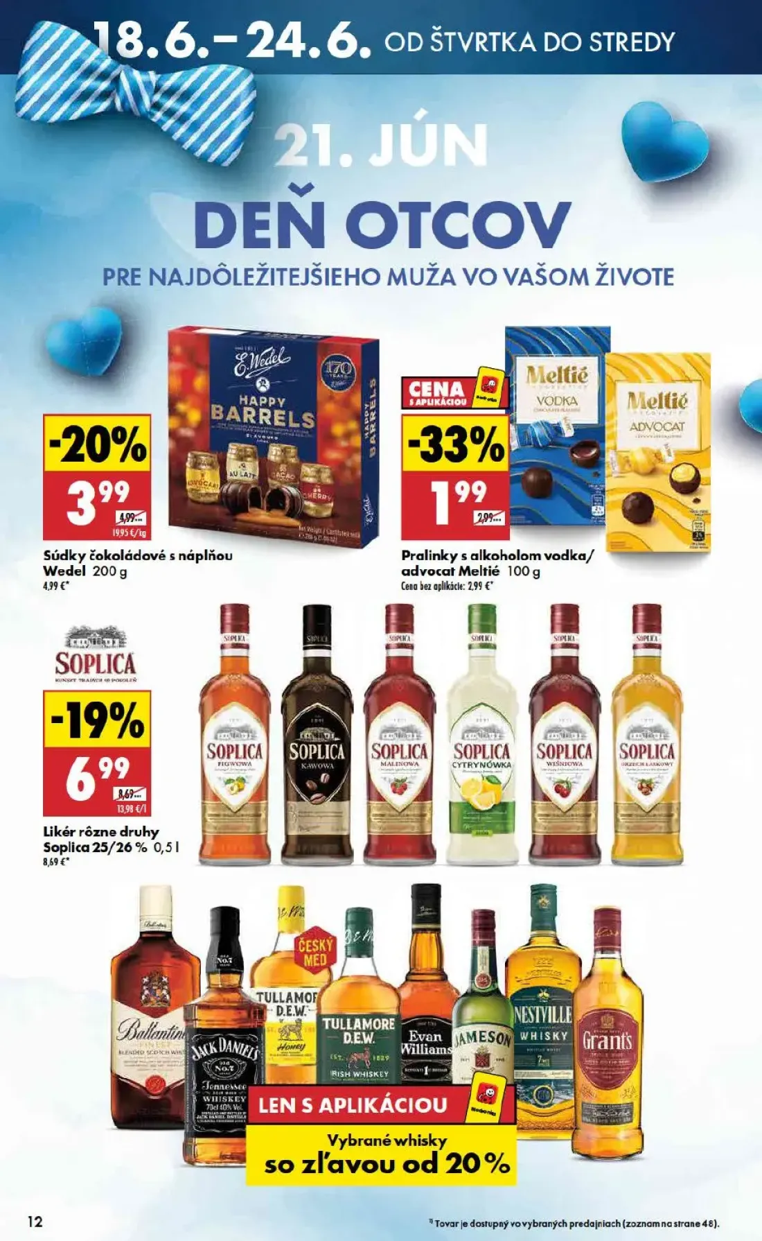 Biedronka leták, strana 12 z 48 — Súdky čokoládové s náplňou Wedel, Pralinky s alkoholom vodka/advocat Meltié