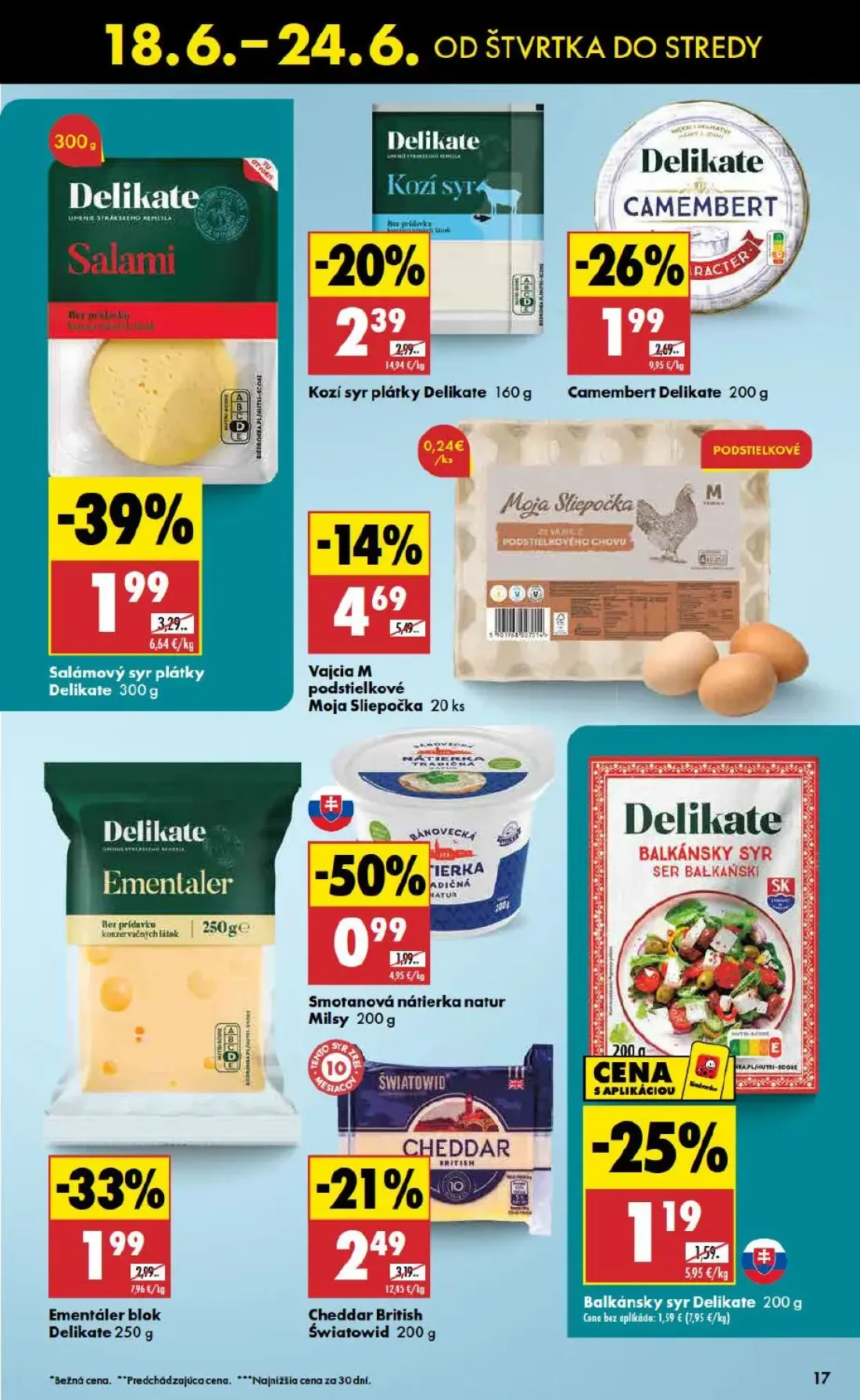 Biedronka leták, strana 17 z 48 — Salámový syr plátky Delikate, Smotanová nátierka natur Milsy, Ementáler blok Delikate