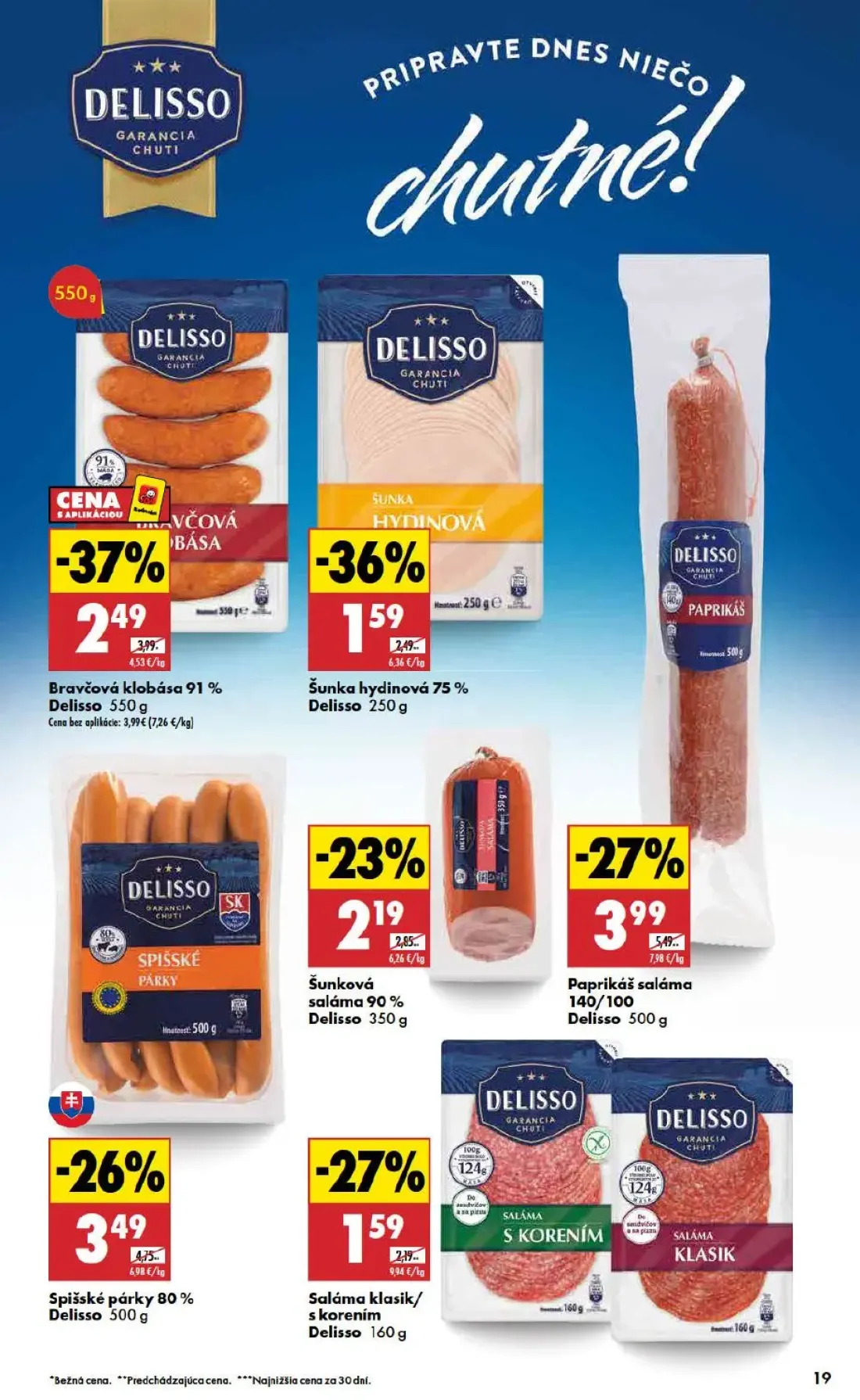 Biedronka leták, strana 19 z 48 — Bravčová klobása 91%, Paprikáš saláma 140/100, Spišské párky 80%