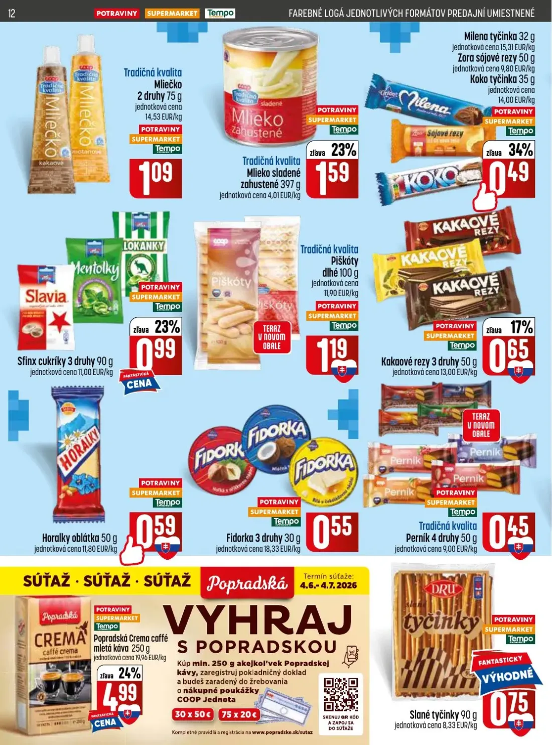 Coop Jednota leták, strana 12 z 32 — Milena tyčinka, Zora sójové rezy, Koko tyčinka