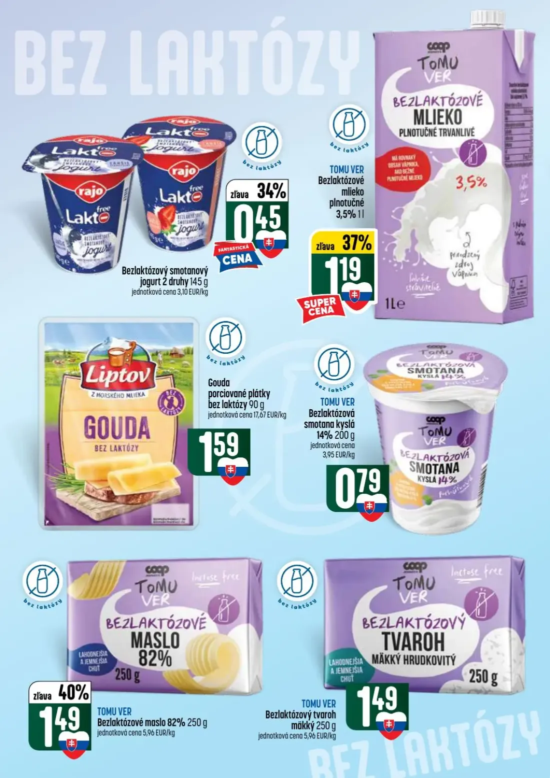 Coop Tempo leták, strana 28 z 64 — Bezlaktózový smotanový jogurt 2 druhy, Bezlaktózové mlieko plnotučné 3,5%, Liptov Gouda p…