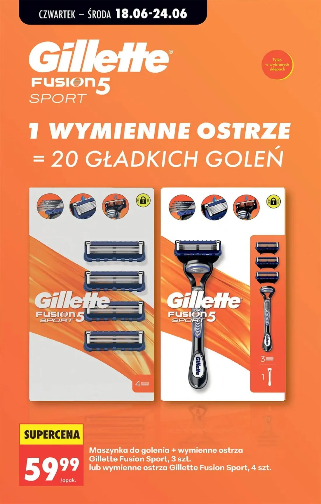 Biedronka gazetka, strona 74 z 87 — Maszynka do golenia + wymienne ostrza Gillette Fusion Sport, lub wymienne ostrza Gillett…