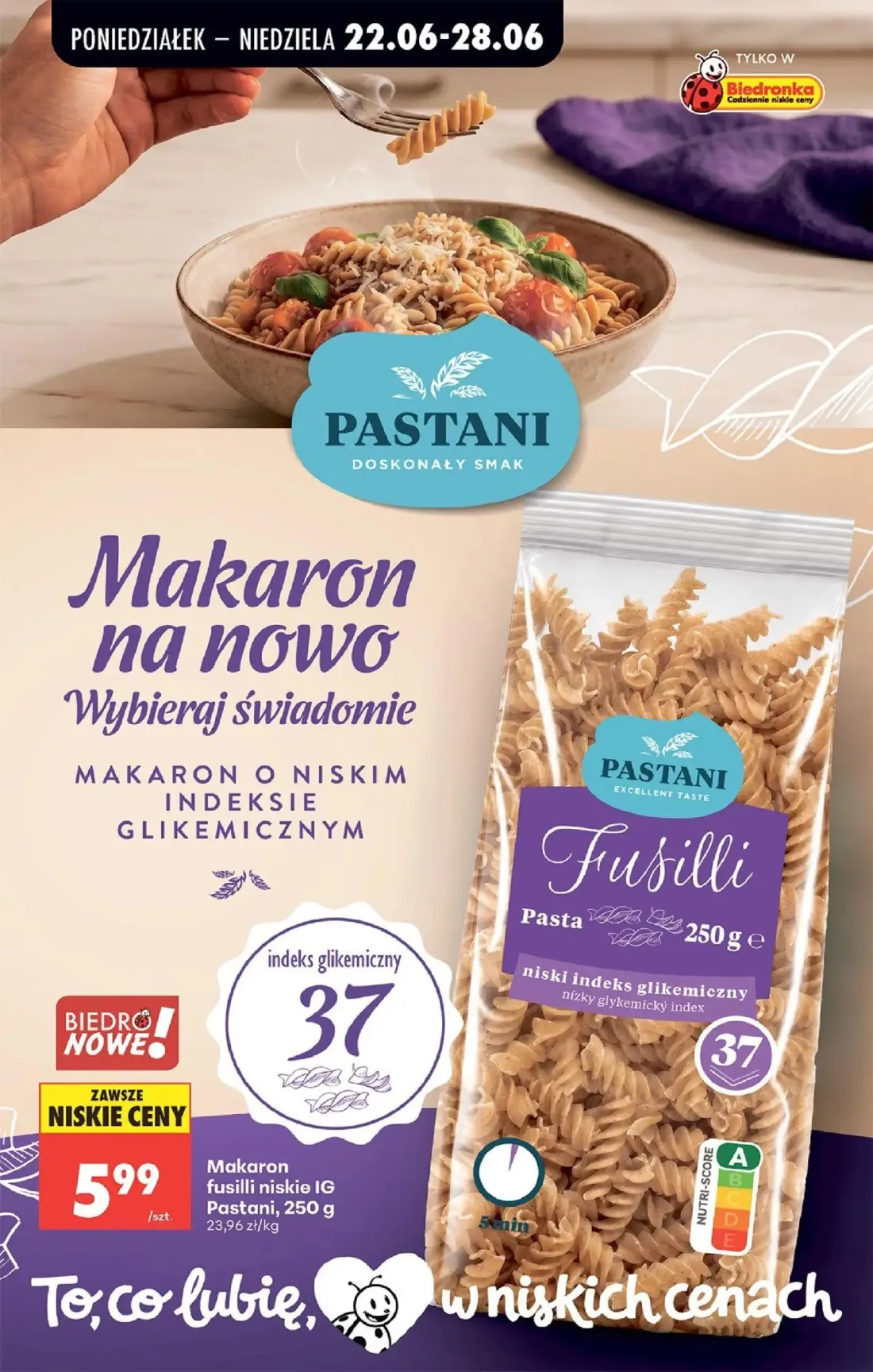 Biedronka gazetka, strona 59 z 96 — Makaron fusilli niskie IG Pastani