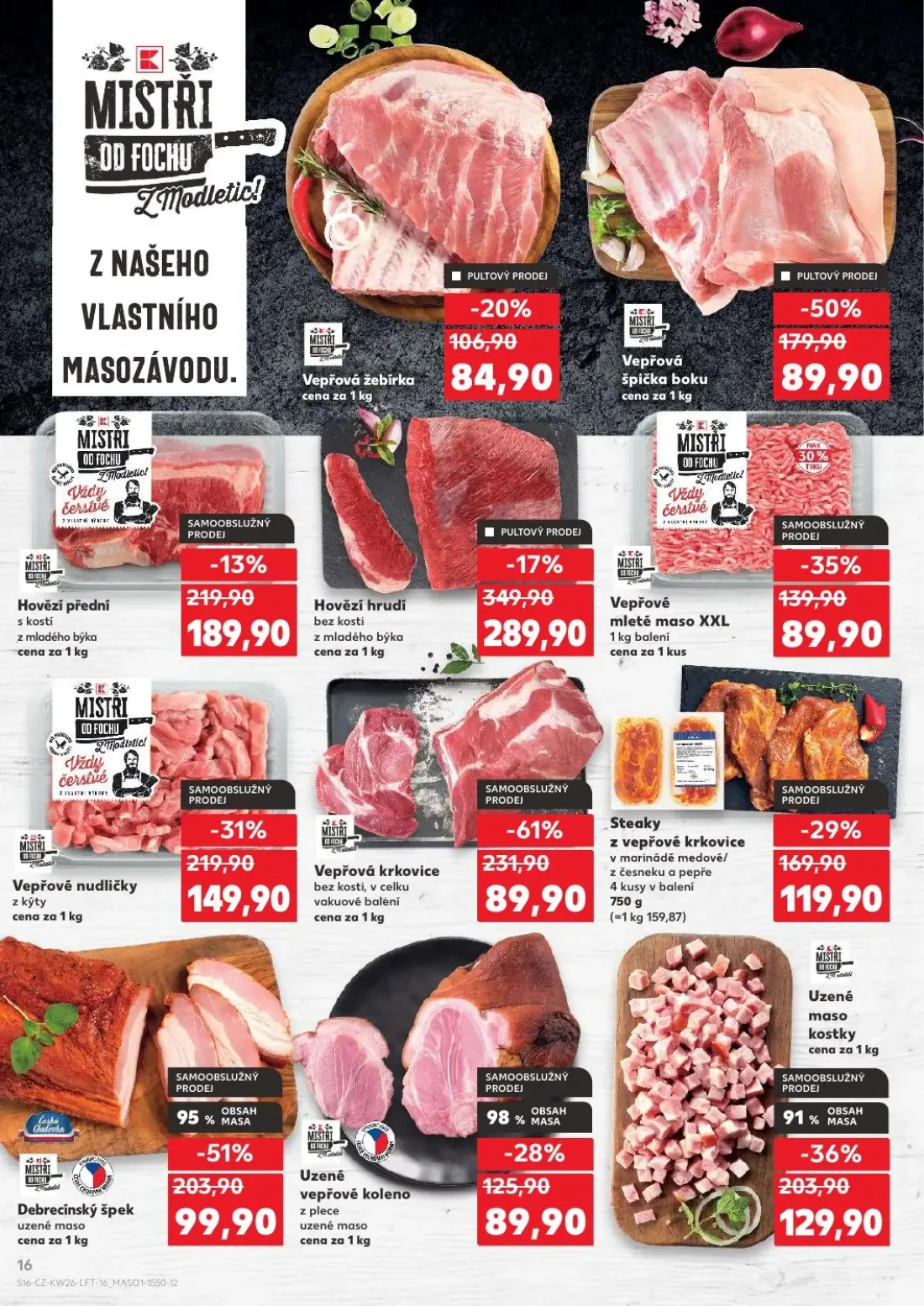 Kaufland leták, strana 16 z 54 — Steaky z vepřové krkovice v marinádě medové/ z česneku a pepře, Vepřová žebírka