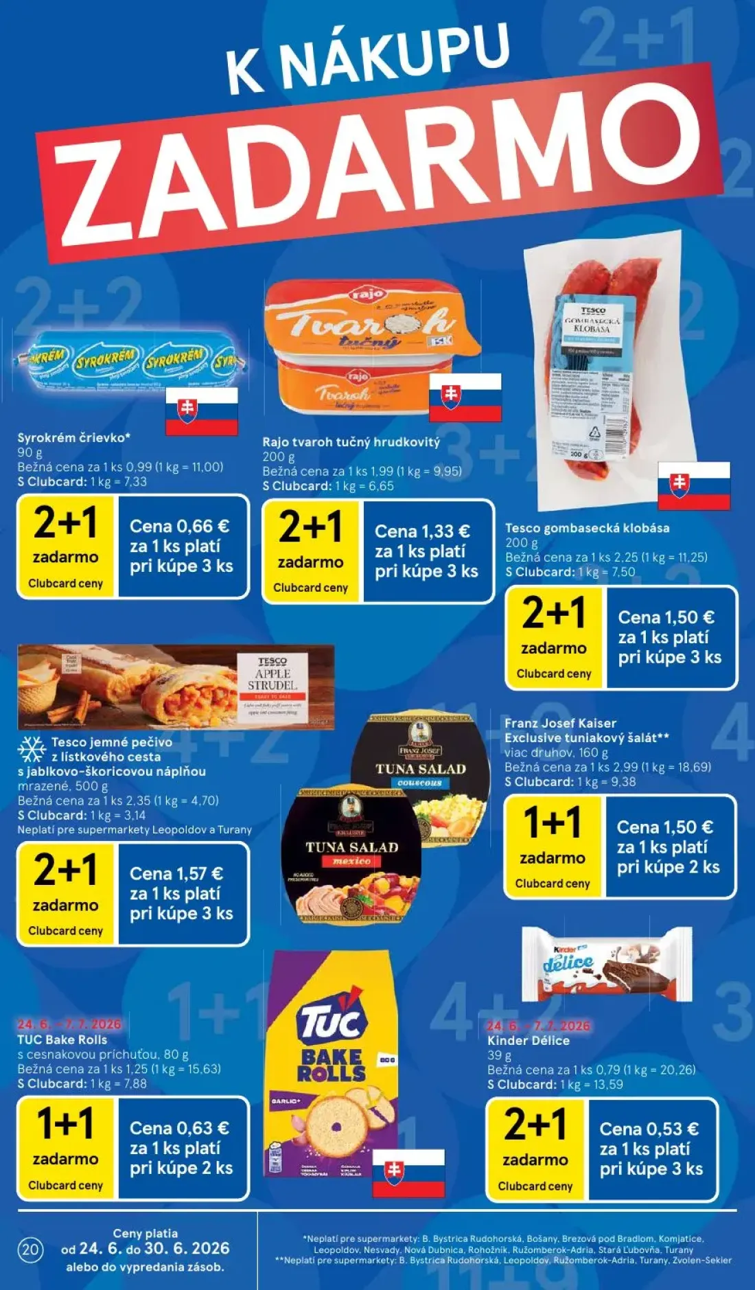 Tesco Supermarket leták, strana 20 z 33 — Franz Josef Kaiser Exclusive tuniakový šalát, Tesco gombasecká klobása, Rajo tvaro…