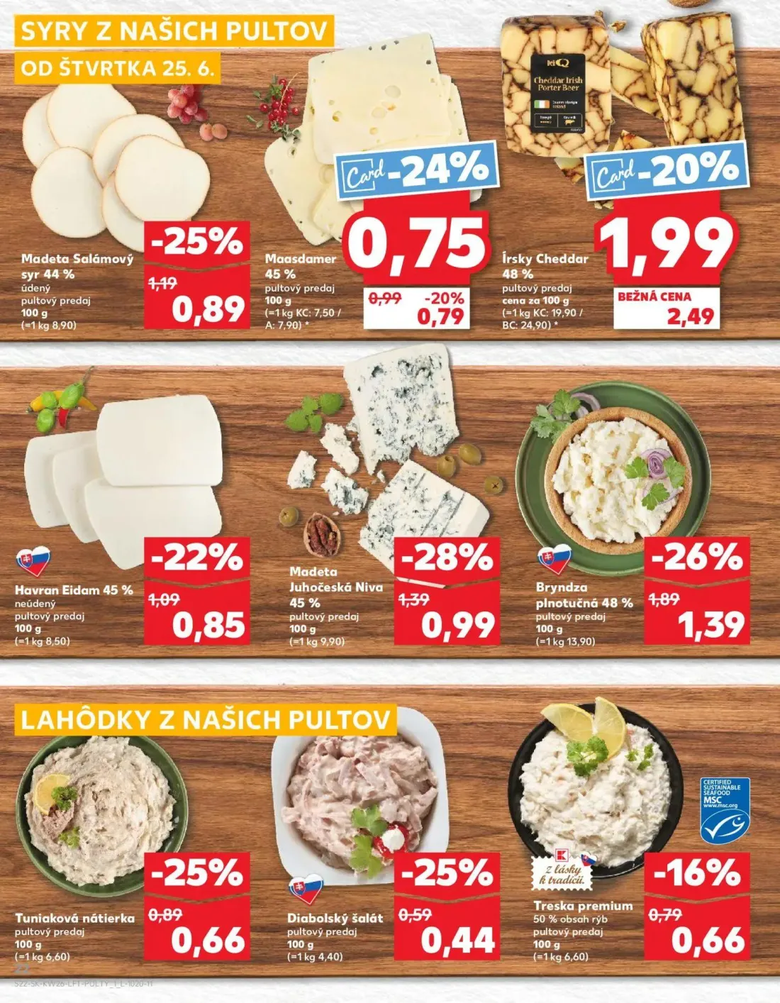 Kaufland leták, strana 22 z 84 — Írsky Cheddar 48%, Bryndza plnotučná 48%, Madeta Juhočeská Niva 45%