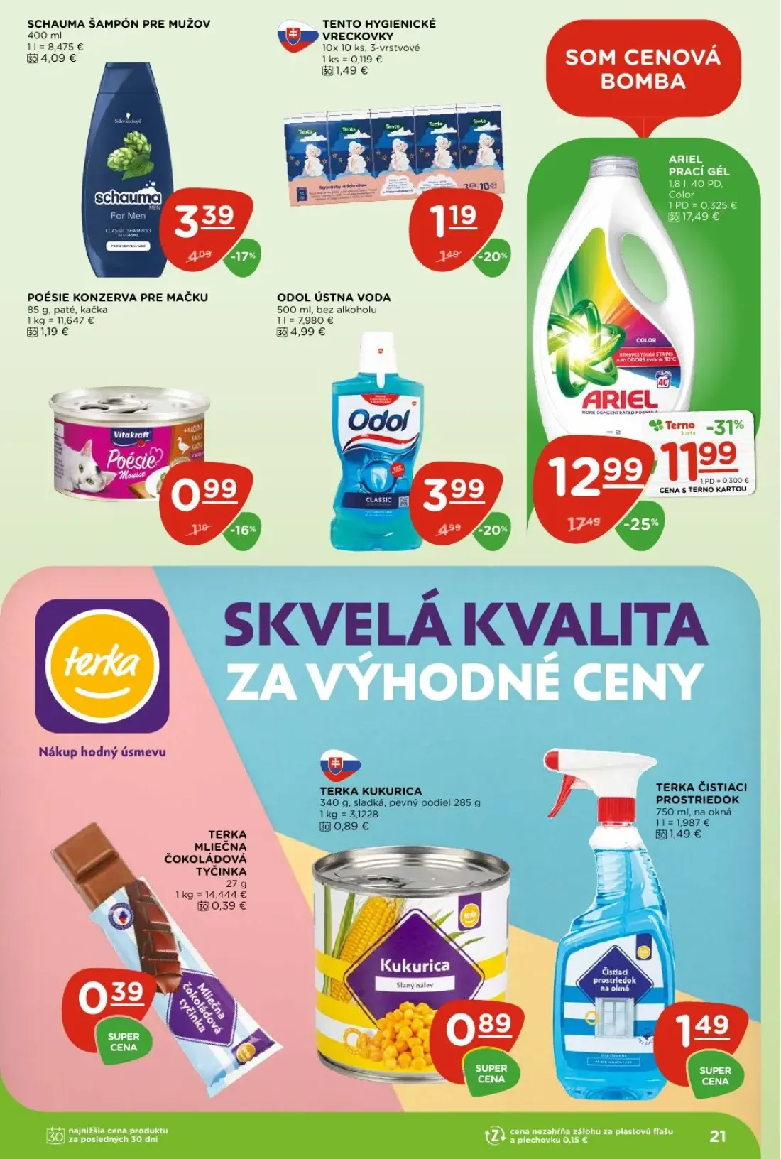 Terno leták, strana 21 z 26 — ARIEL PRACÍ GÉL, ODOL ÚSTNA VODA, SCHAUMA ŠAMPÓN PRE MUŽOV