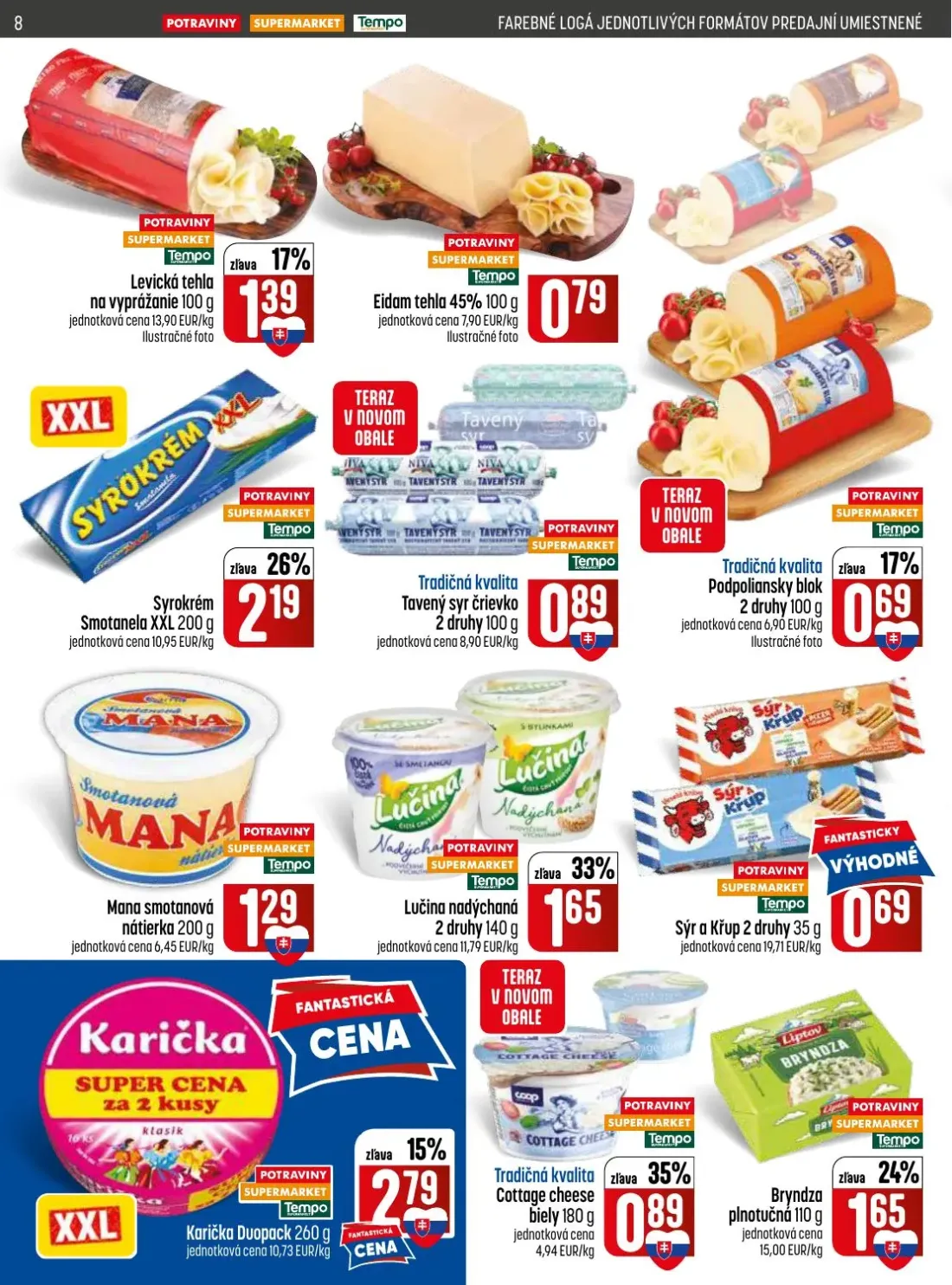 Coop Jednota leták, strana 8 z 32 — Levická tehla na vyprážanie, Eidam tehla 45%, Tradičná kvalita Podpoliansky blok