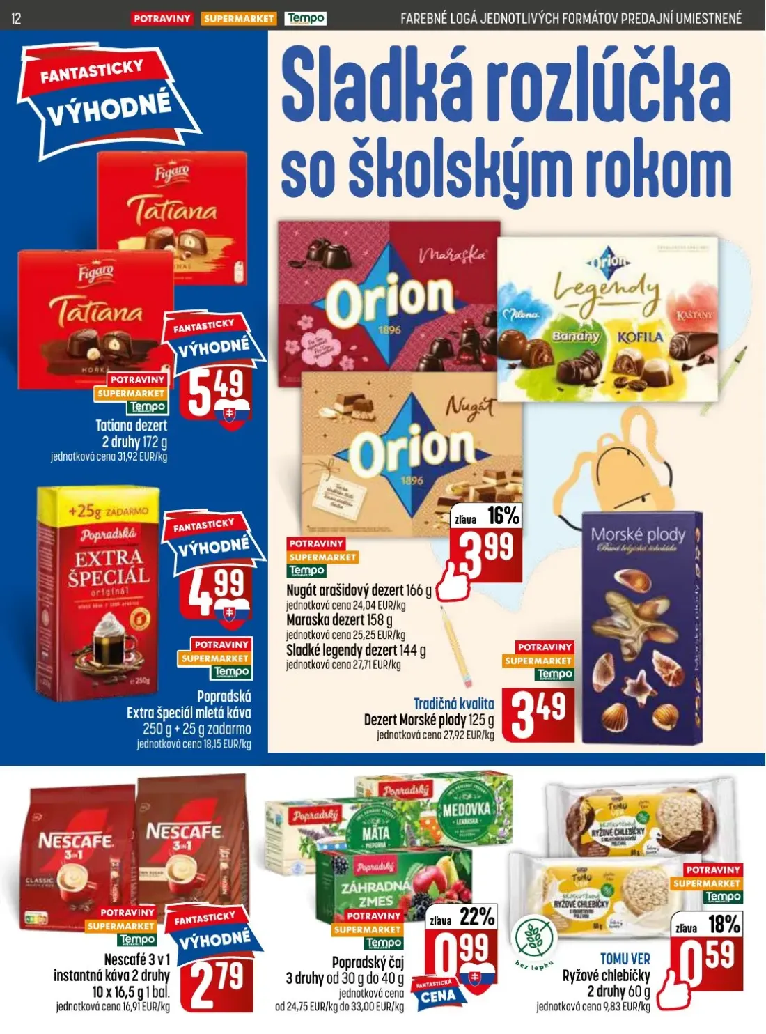 Coop Jednota leták, strana 12 z 32 — Tatiana dezert, Popradská Extra špeciál mletá káva, Nugát arašidový dezert