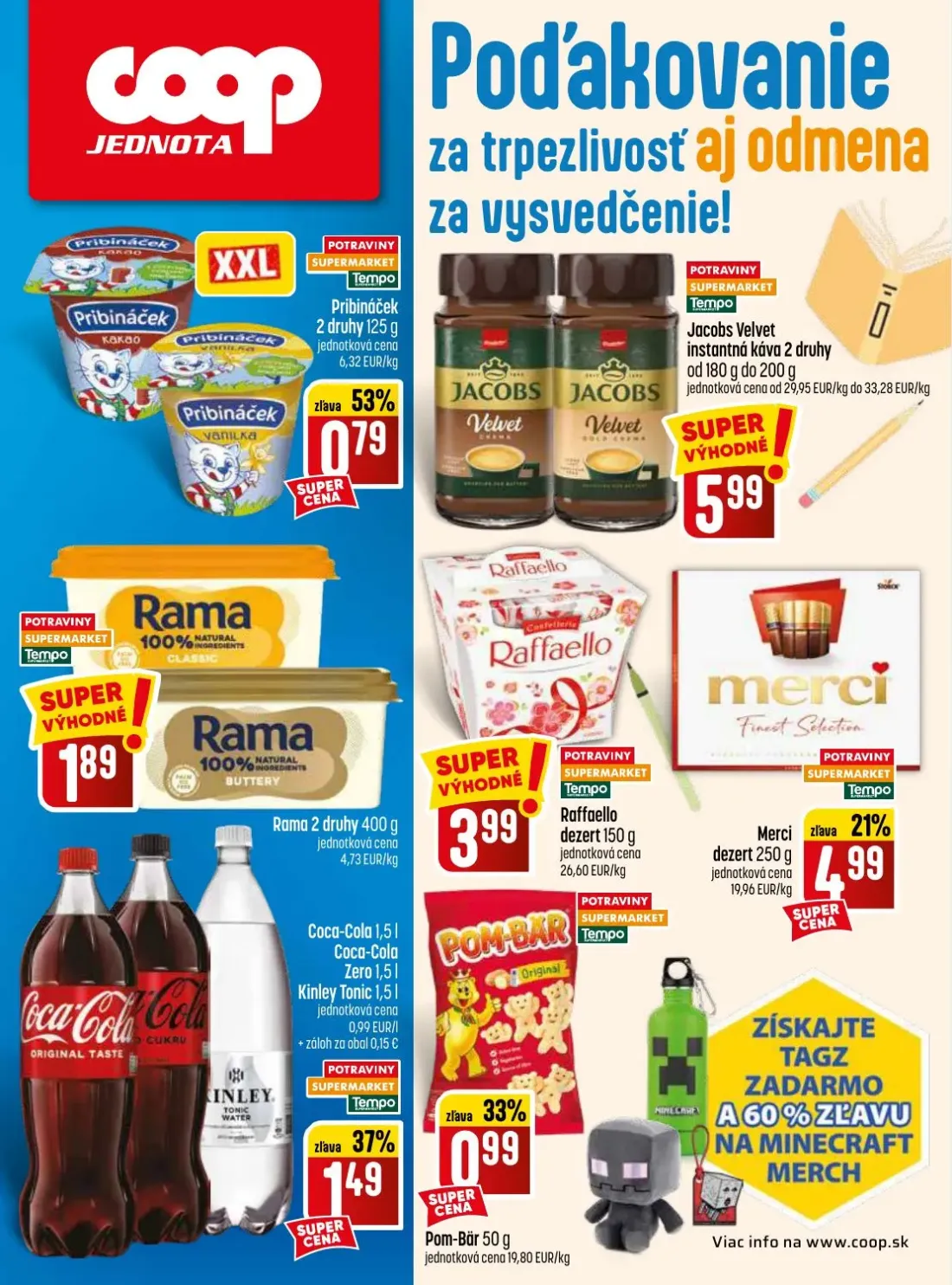 Coop Jednota leták, strana 32 z 32 — Pribináček, Jacobs Velvet, Coca-Cola