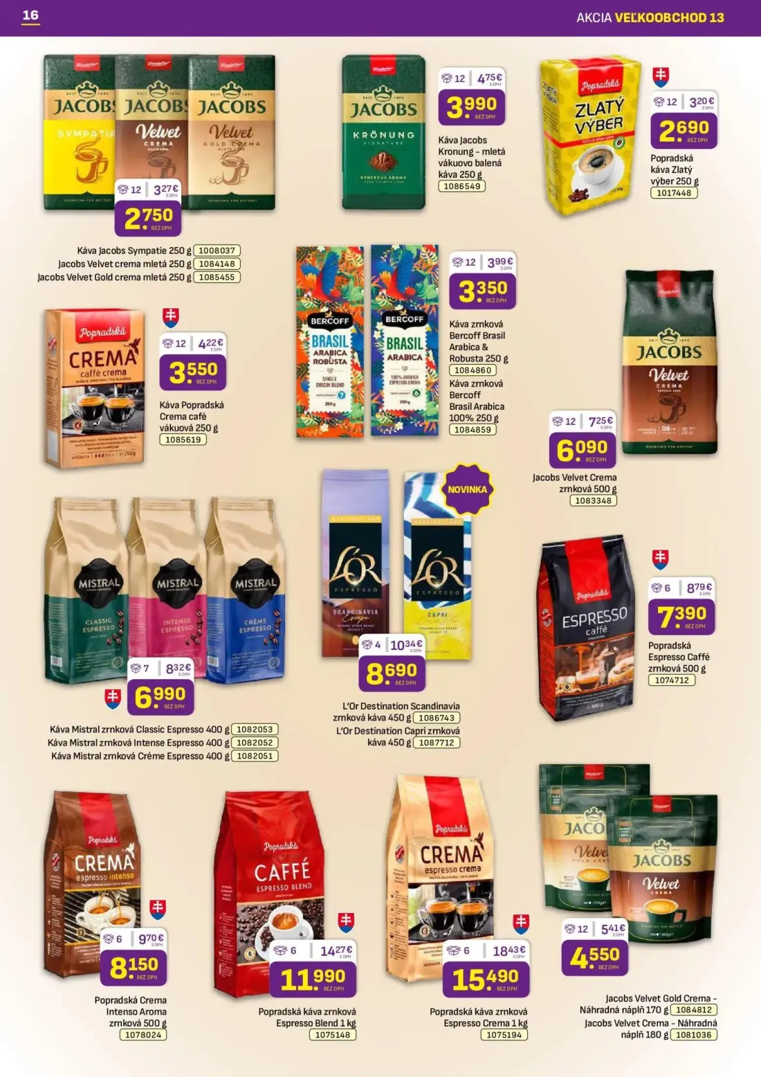 Libex leták, strana 16 z 36 — Popradská káva zrnková Espresso Crema, Popradská káva zrnková Espresso Blend, L'Or Destination…