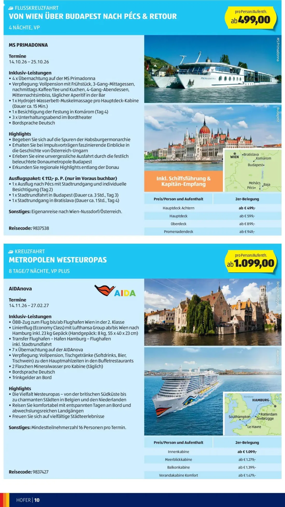 Hofer Prospekt, Seite 10 von 12 — FLUSSKREUZFAHRT VON WIEN ÜBER BUDAPEST NACH PÉCS & RETOUR, KREUZFAHRT METROPOLEN WESTEUROP…