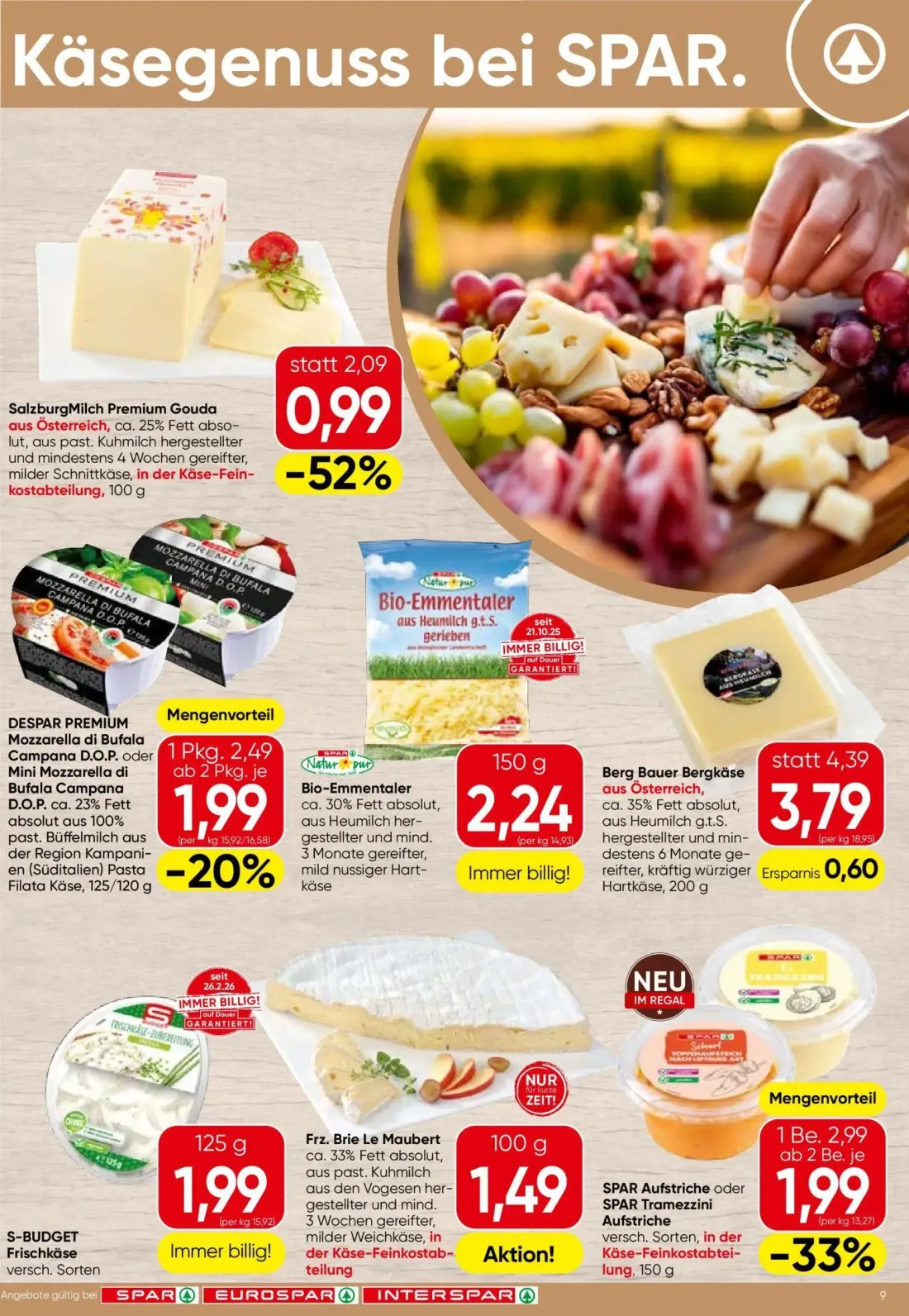 Spar Prospekt, Seite 9 von 22 — SalzburgMilch Premium Gouda, Berg Bauer Bergkäse, DESPAR PREMIUM Mozzarella di Bufala Campan…