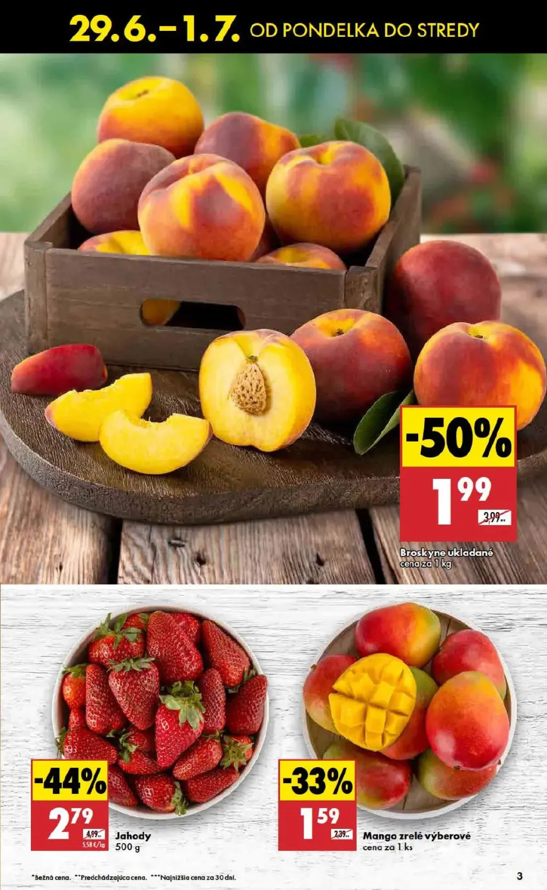 Biedronka leták, strana 3 z 10 — Jahody, Broskyne ukladané, Mango zrelé výberové