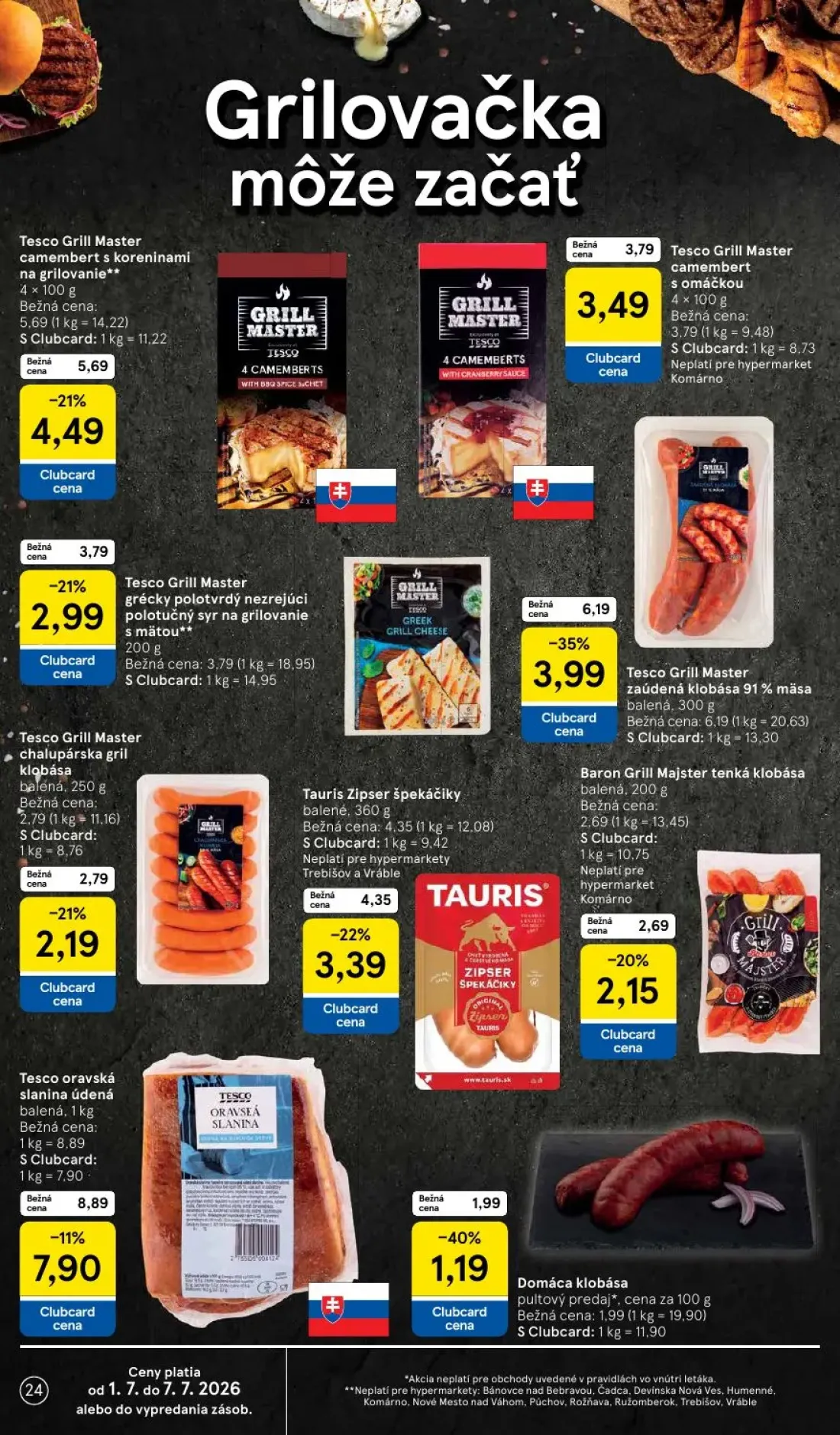 Tesco leták, strana 24 z 48 — Tesco Grill Master zaúdená klobása 91% mäsa, Tesco Grill Master camembert s koreninami na gril…