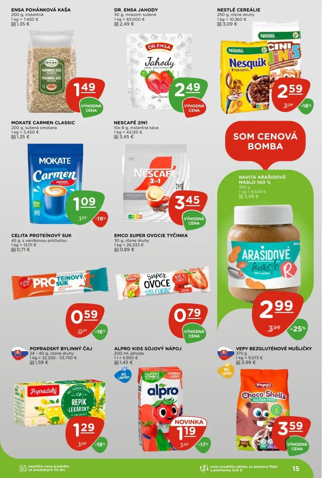 Terno leták, strana 15 z 27 — NESTLÉ CEREÁLIE, ALPRO KIDS SÓJOVÝ NÁPOJ, EMCO SUPER OVOCIE TYČINKA