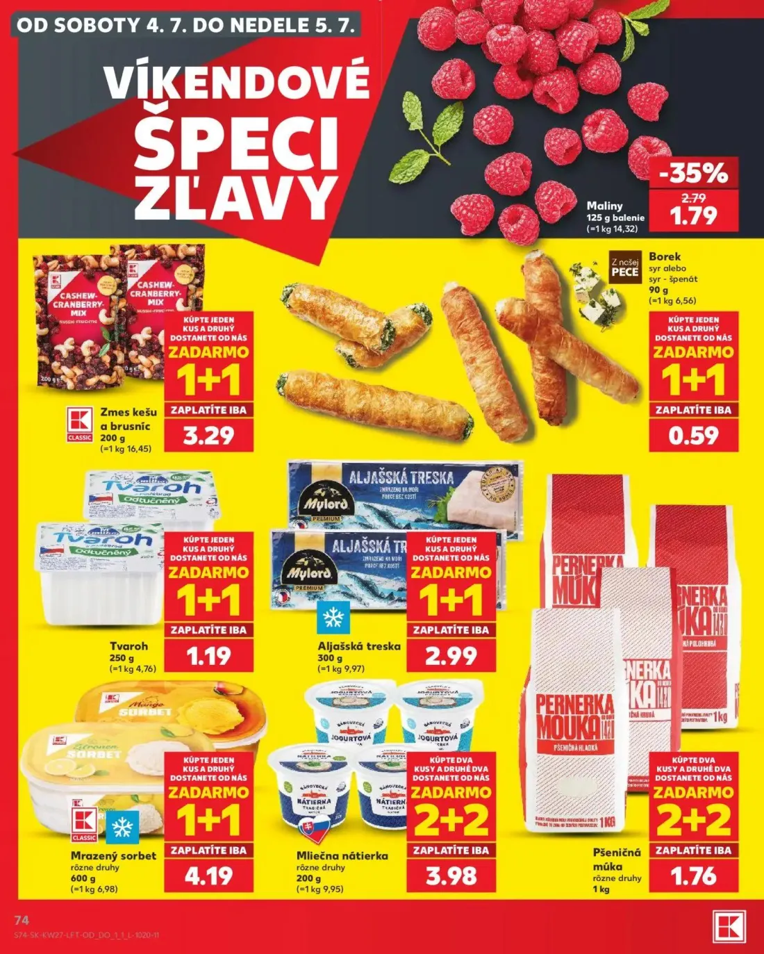 Kaufland leták, strana 74 z 80 — Maliny, Zmes kešu a brusníc, Borek syr alebo syr - špenát