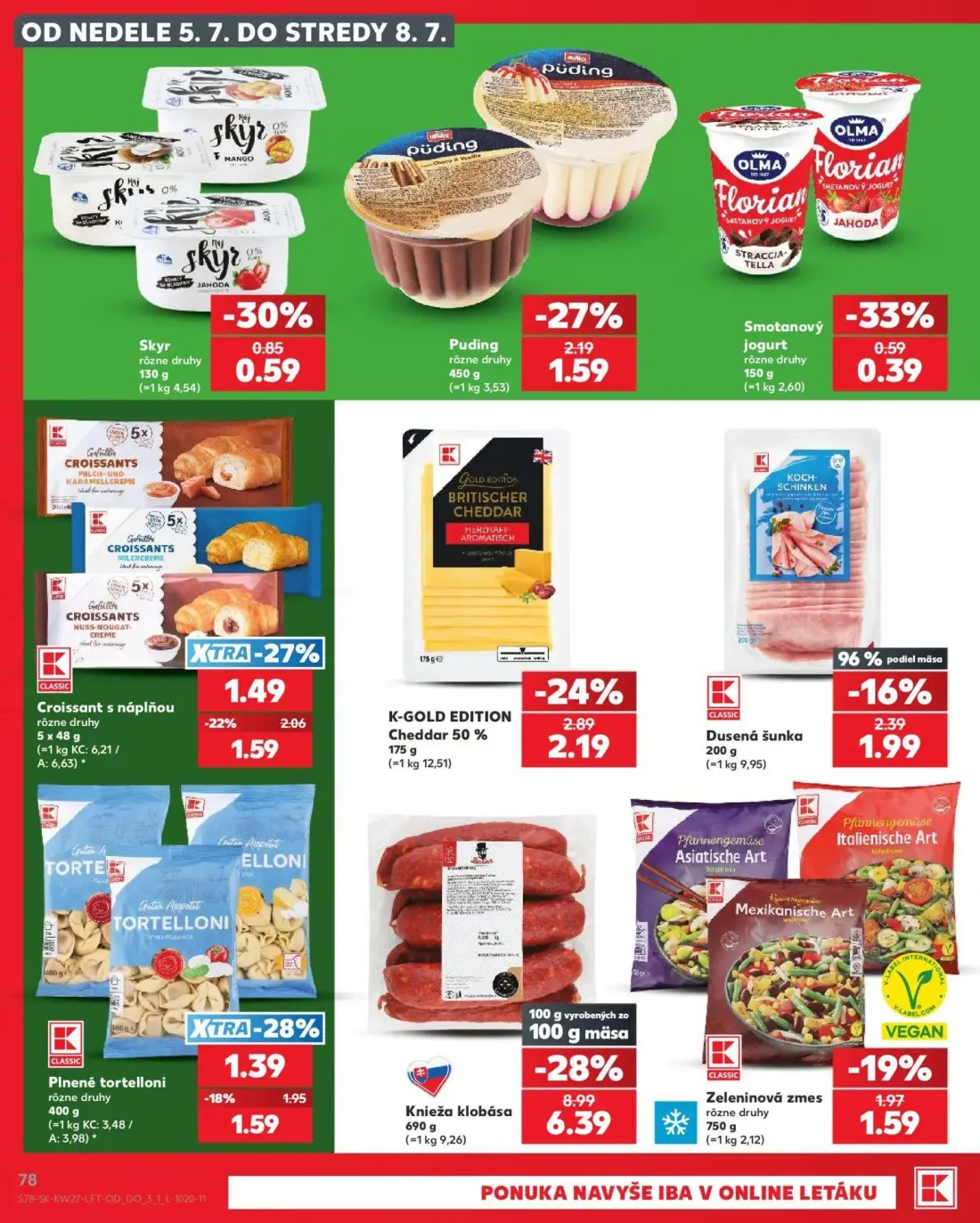 Kaufland leták, strana 78 z 80 — Knieža klobása, K-GOLD EDITION Cheddar 50%, Puding