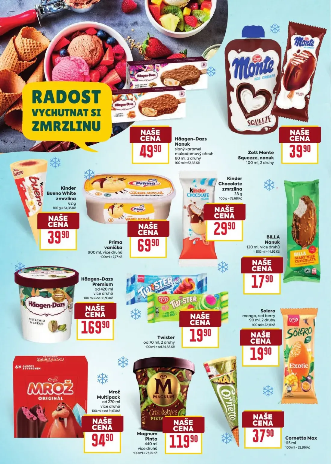 Billa leták, strana 18 z 52 — Häagen-Dazs Nanuk slaný karamel makadamový ořech, Zott Monte Squeeze, nanuk, Kinder Bueno Whit…