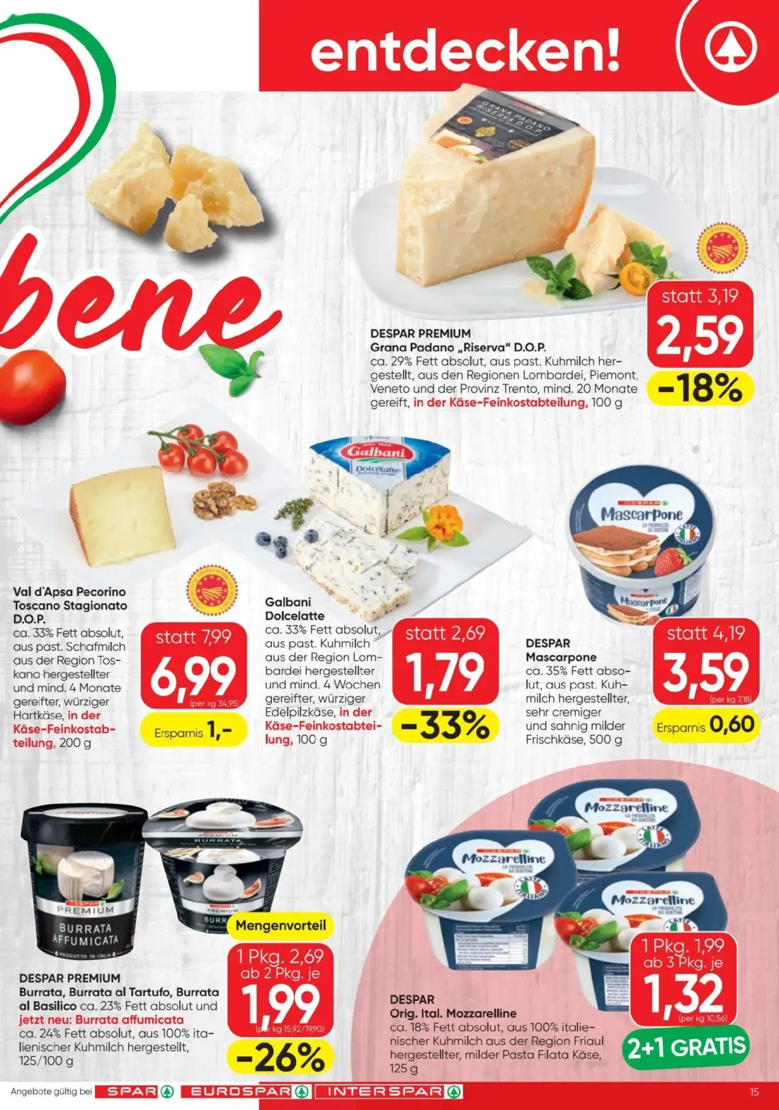 Spar Prospekt, Seite 15 von 24 — Val d'Apsa Pecorino Toscano Stagionato D.O.P., Galbani Dolcelatte, Burrata, Burrata al Tart…