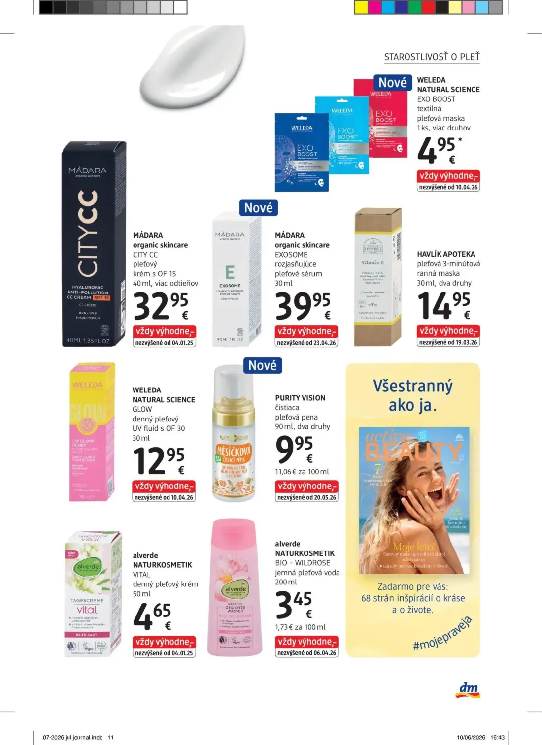 DM Drogerie leták, strana 11 z 32 — WELEDA NATURAL SCIENCE EXO BOOST textilná pleťová maska, MÁDARA organic skincare CITY CC…
