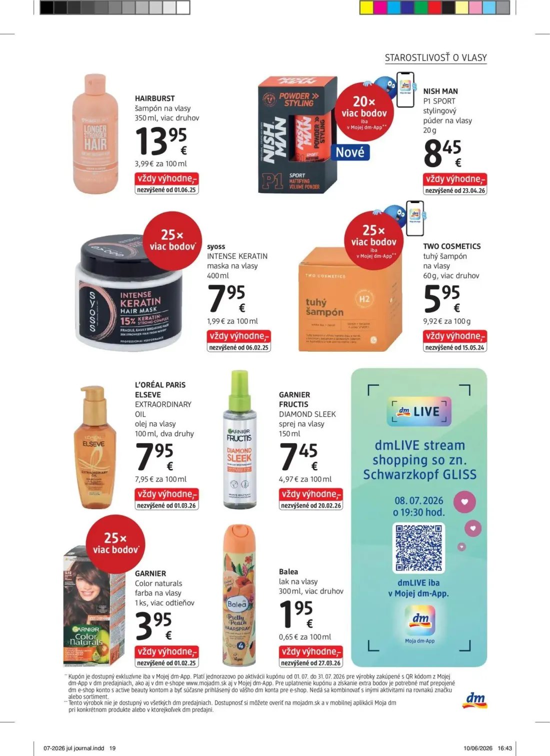 DM Drogerie leták, strana 19 z 32 — HAIRBURST šampón na vlasy, NISH MAN P1 SPORT stylingový púder na vlasy, syoss INTENSE KE…
