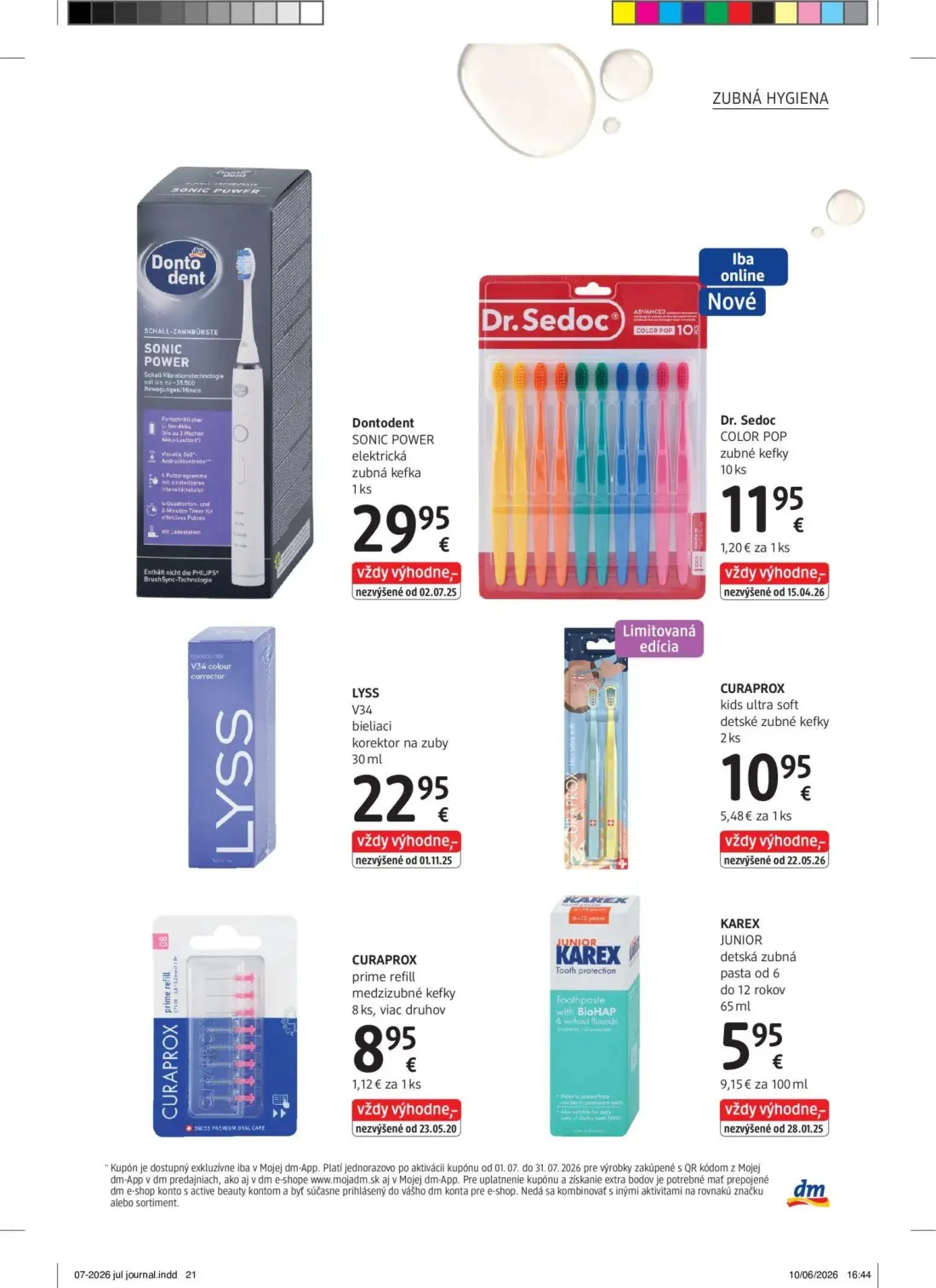 DM Drogerie leták, strana 21 z 32 — Dontodent SONIC POWER elektrická zubná kefka, Dr. Sedoc COLOR POP zubné kefky, LYSS V34 …