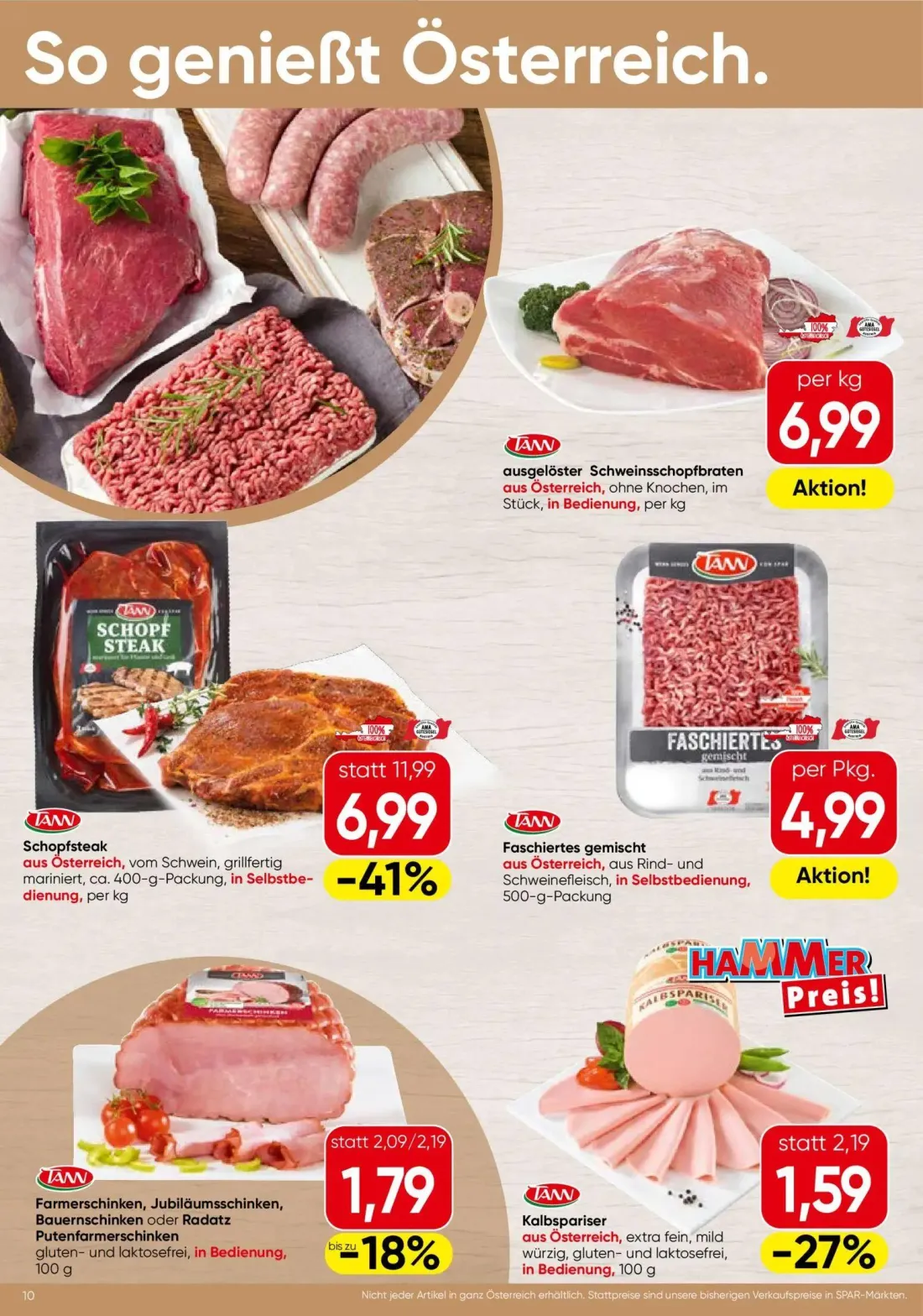 Spar Prospekt, Seite 10 von 24 — Schopfsteak, Kalbspariser, Farmerschinken, Jubiläumsschinken, Bauernschinken oder Radatz Pu…
