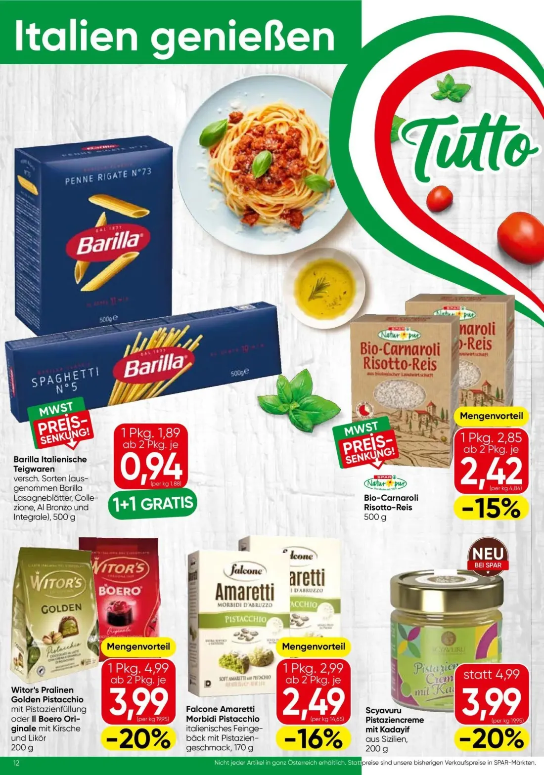 Spar Prospekt, Seite 12 von 24 — Witor's Pralinen Golden Pistacchio, Scyavuru Pistaziencreme mit Kadayif, Barilla Italienisc…
