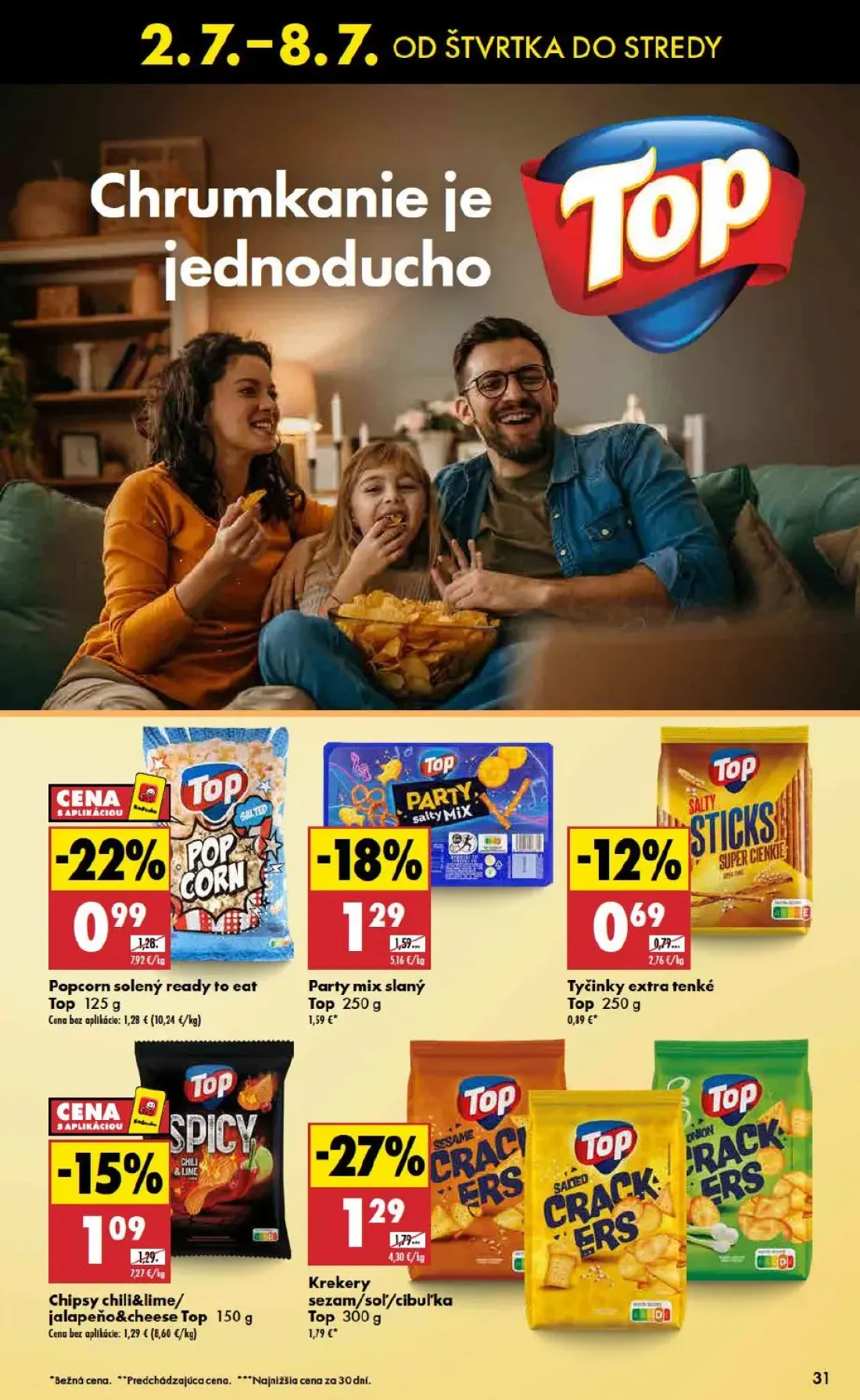 Biedronka leták, strana 31 z 48 — Krekery sezam/sol/cibuľka Top, Party mix slaný Top, Popcorn solený ready to eat Top