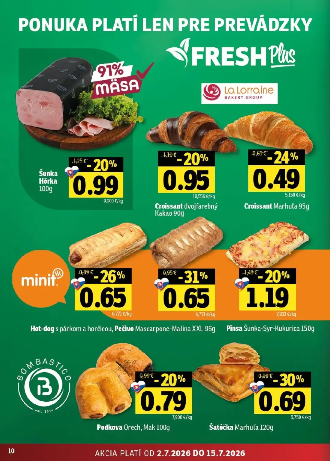 Fresh východ leták, strana 10 z 54 — Pečivo Mascarpone-Malina XXL, Šatôčka Marhuľa, Šunka Hôrka