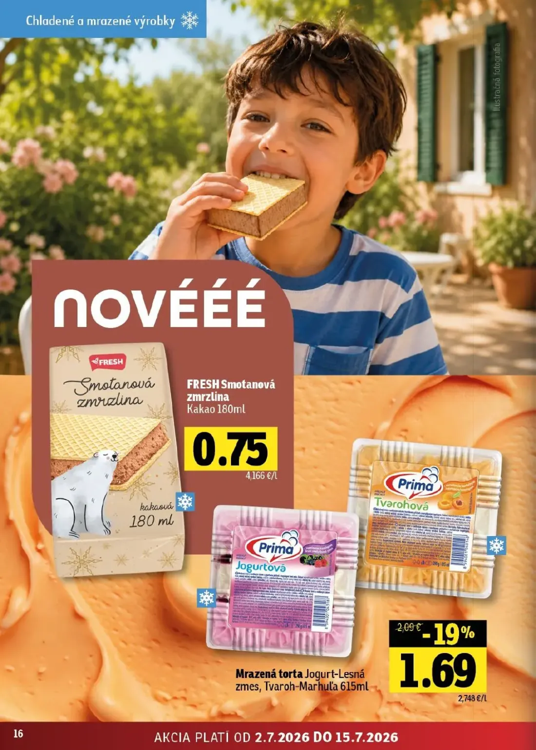Fresh východ leták, strana 16 z 54 — Mrazená torta Jogurt-Lesná zmes, Tvaroh-Marhuľa, Smotanová zmrzlina Kakao