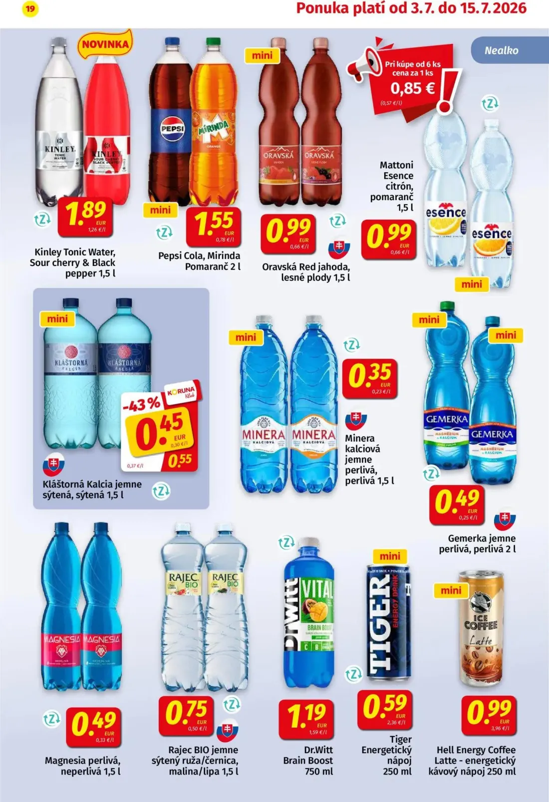 Koruna leták, strana 19 z 24 — Mattoni Esence citrón, pomaranč, Kláštorná Kalcia jemne sýtená, sýtená, Kinley Tonic Water, S…
