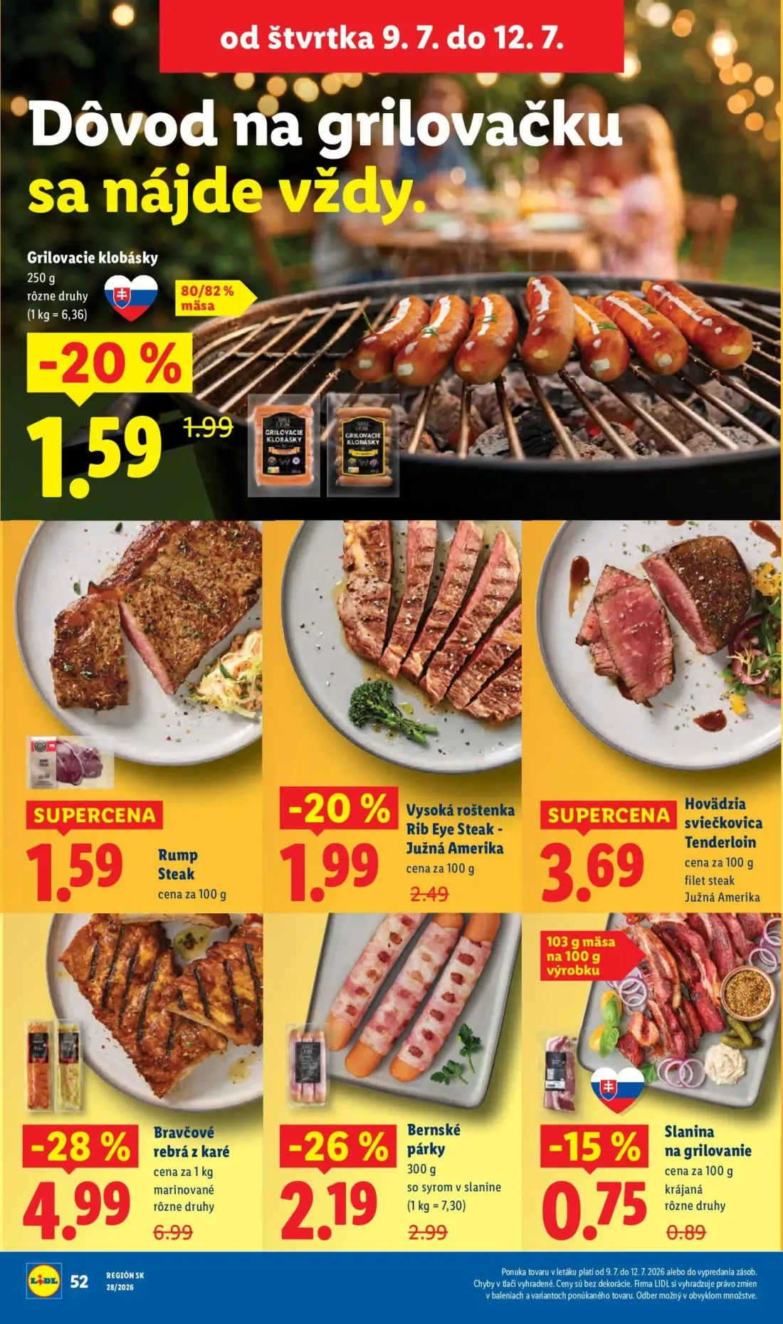 Lidl leták, strana 72 z 109 — Bravčové rebrá z karé marinované, Bernské párky so syrom v slanine, Vysoká roštenka Rib Eye St…