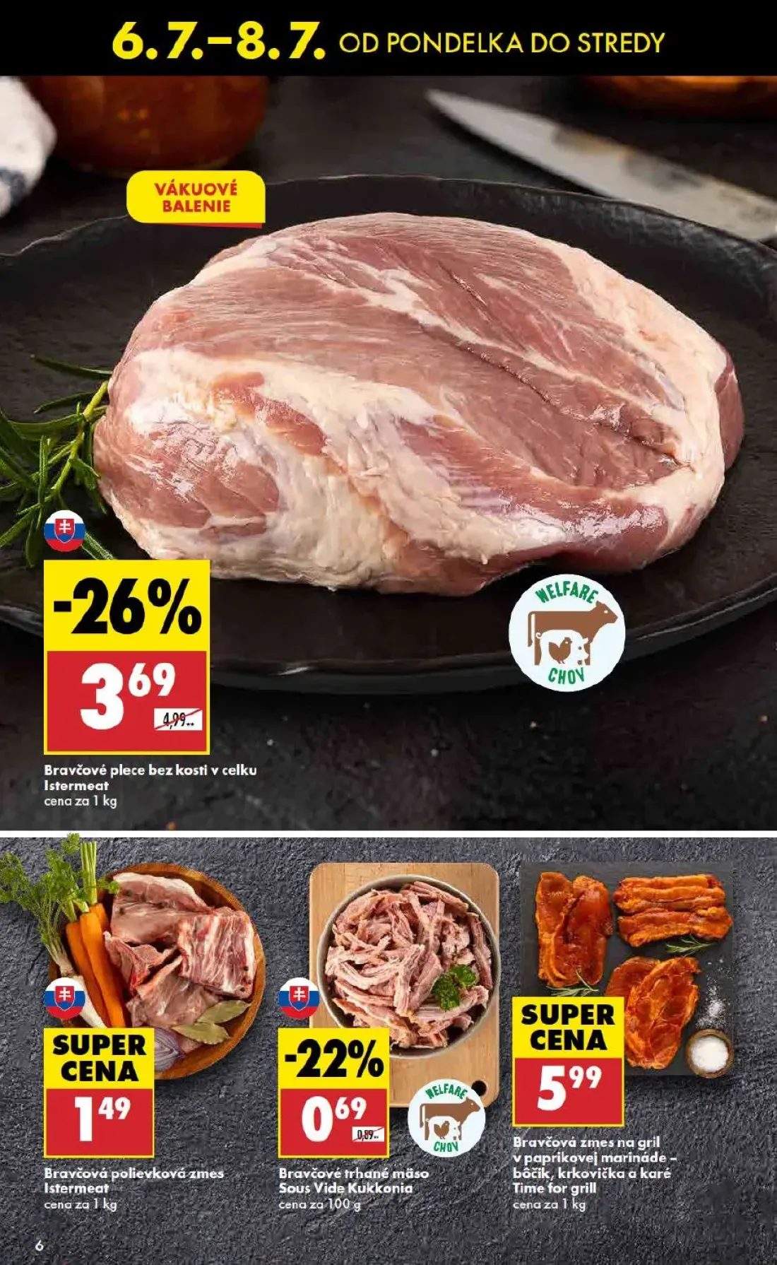 Biedronka leták, strana 6 z 9 — Bravčové plece bez kosti v celku Istermeat, Bravčové trhané mäso Sous Vide Kukkonia, Bravčov…