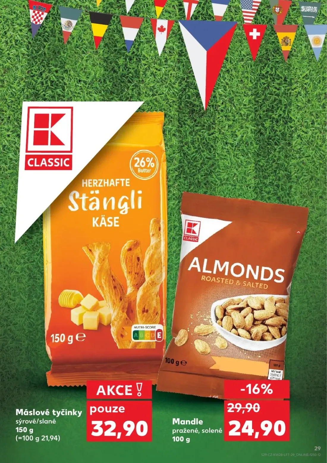 Kaufland leták, strana 29 z 54 — Mandle pražené, solené, Máslové tyčinky sýrové/slané
