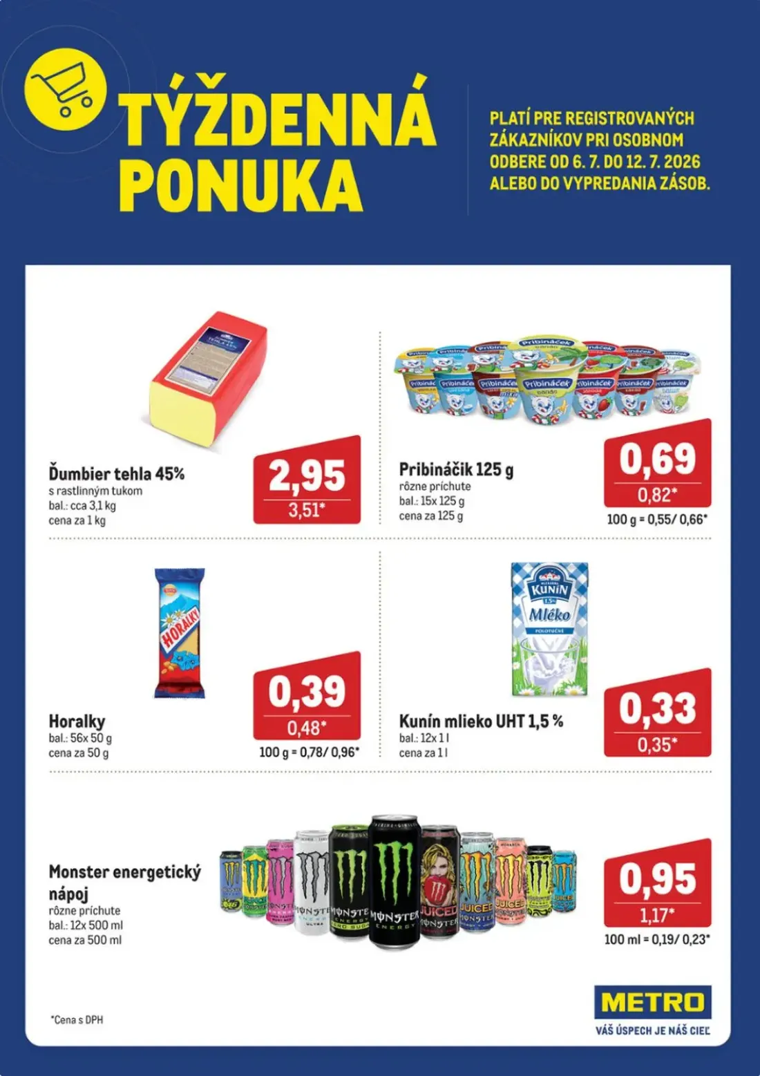 Metro leták, strana 2 z 2 — Ďumbier tehla 45%, Monster energetický nápoj, Pribináčik 125 g