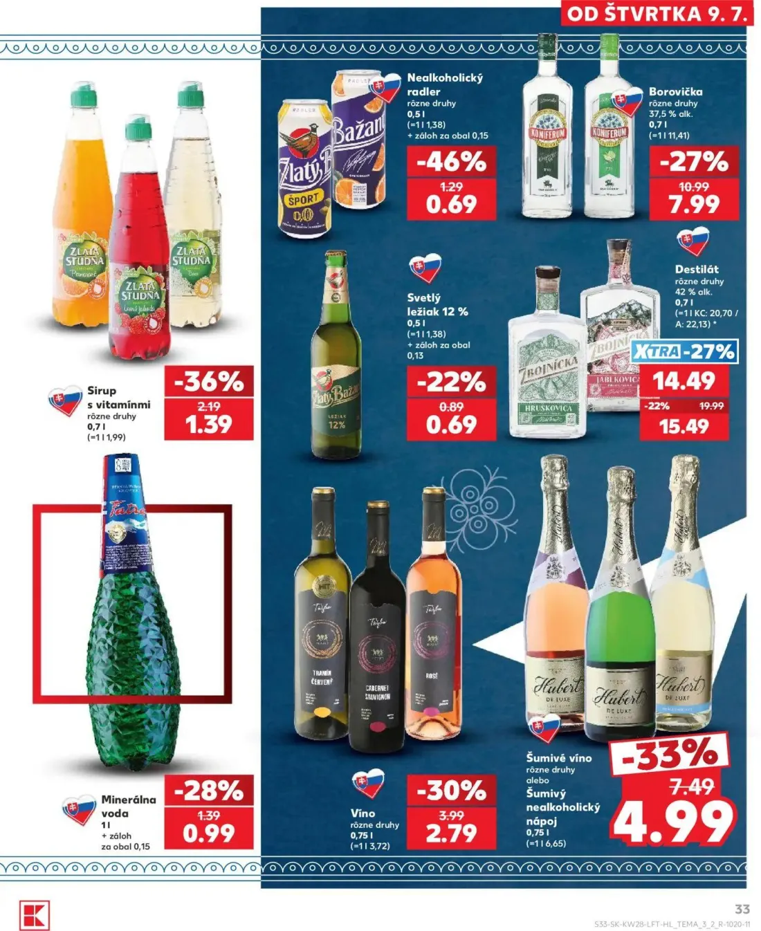 Kaufland leták, strana 33 z 82 — Destilát, Borovička, Šumivé víno alebo Šumivý nealkoholický nápoj
